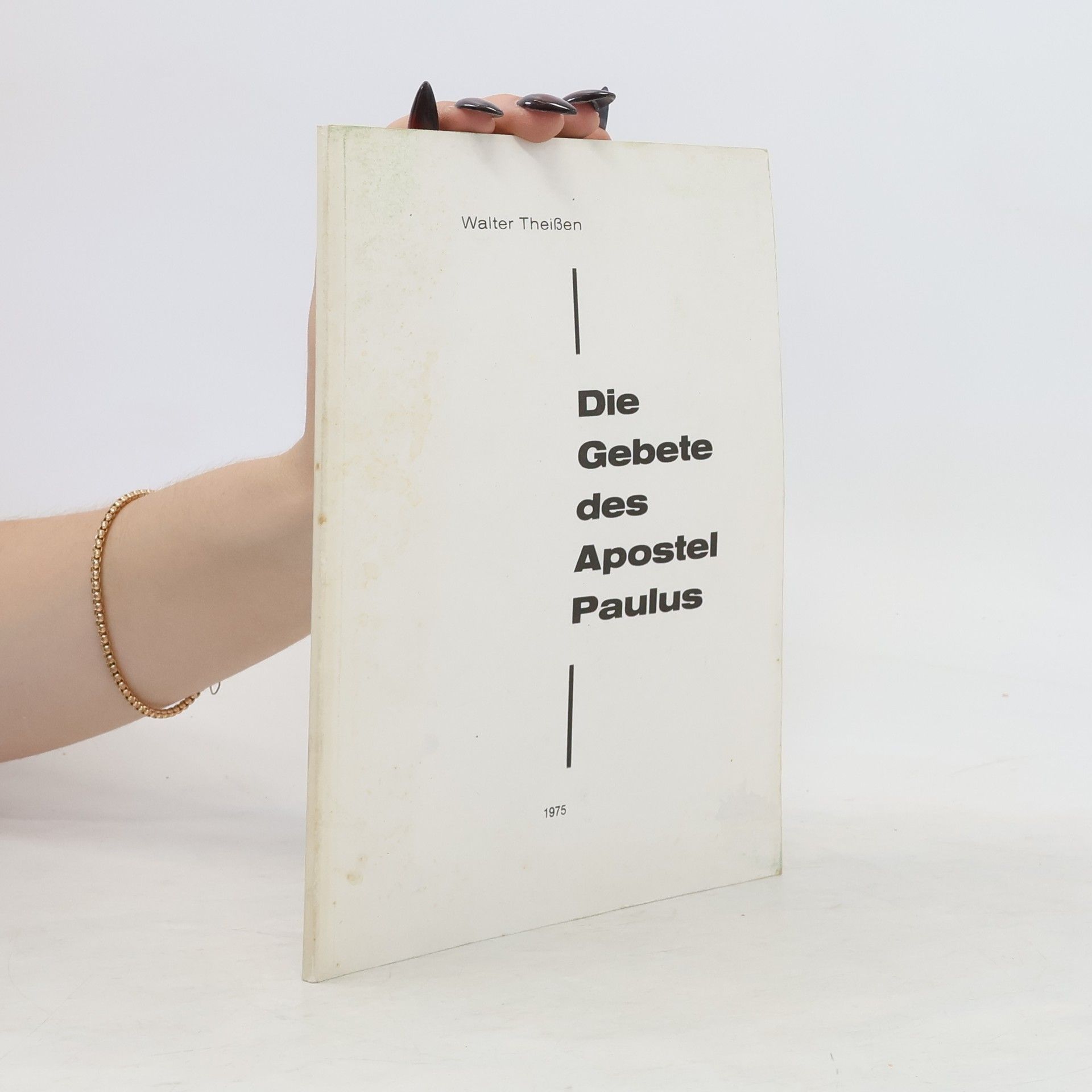 Walter Theißen Die Gebete des Apostel Paulus