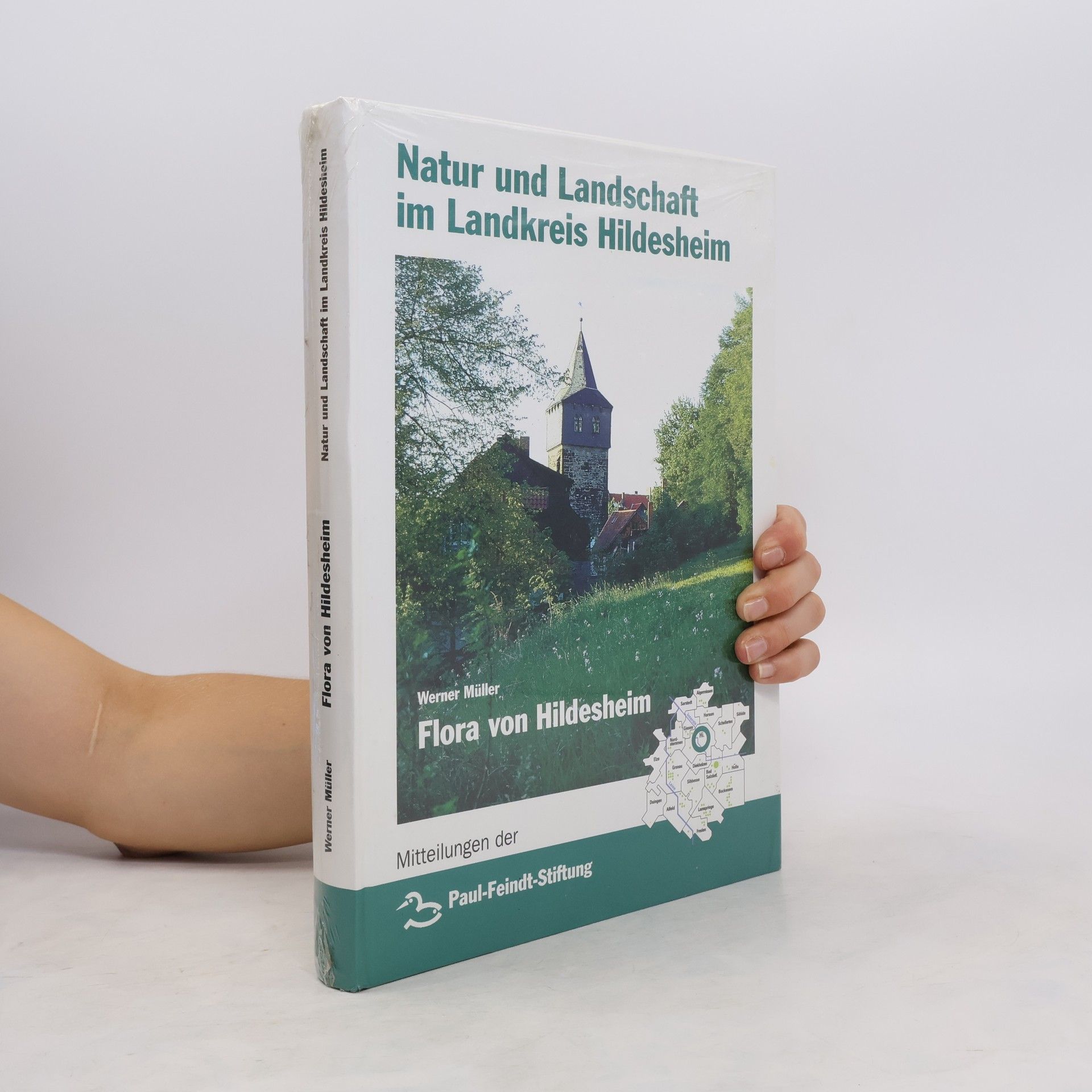 Werner Müller Natur und Landschaft im Landkreis Hildesheim. Flora von Hildesheim