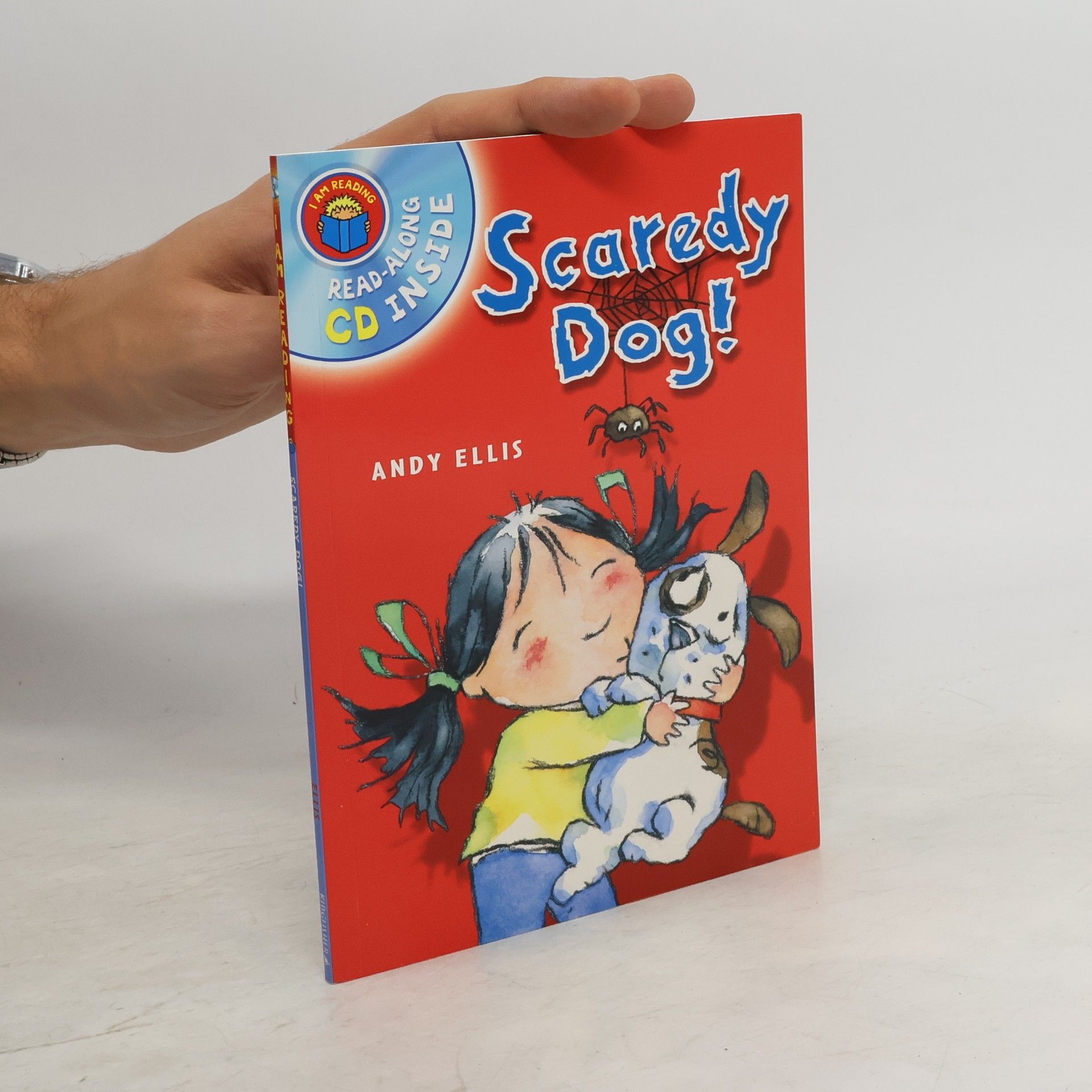 Andy Ellis I Am Reading: Scaredy Dog!