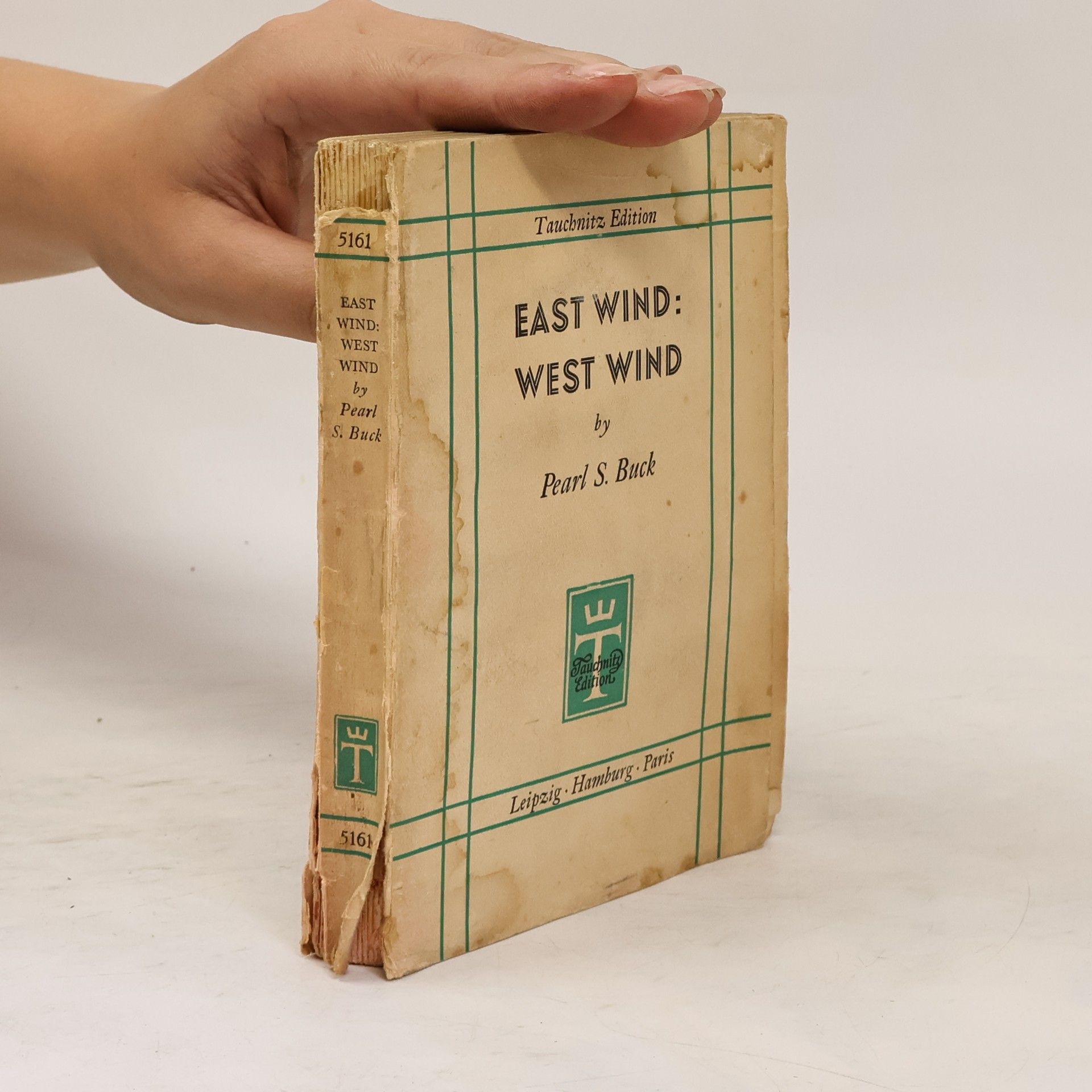 Pearl S. Buck East Wind, West Wind