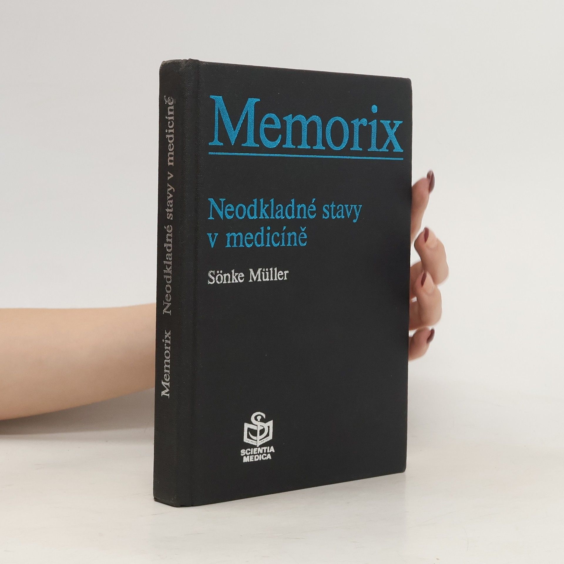 Sönke Müller Memorix. Neodkladné stavy v medicíně
