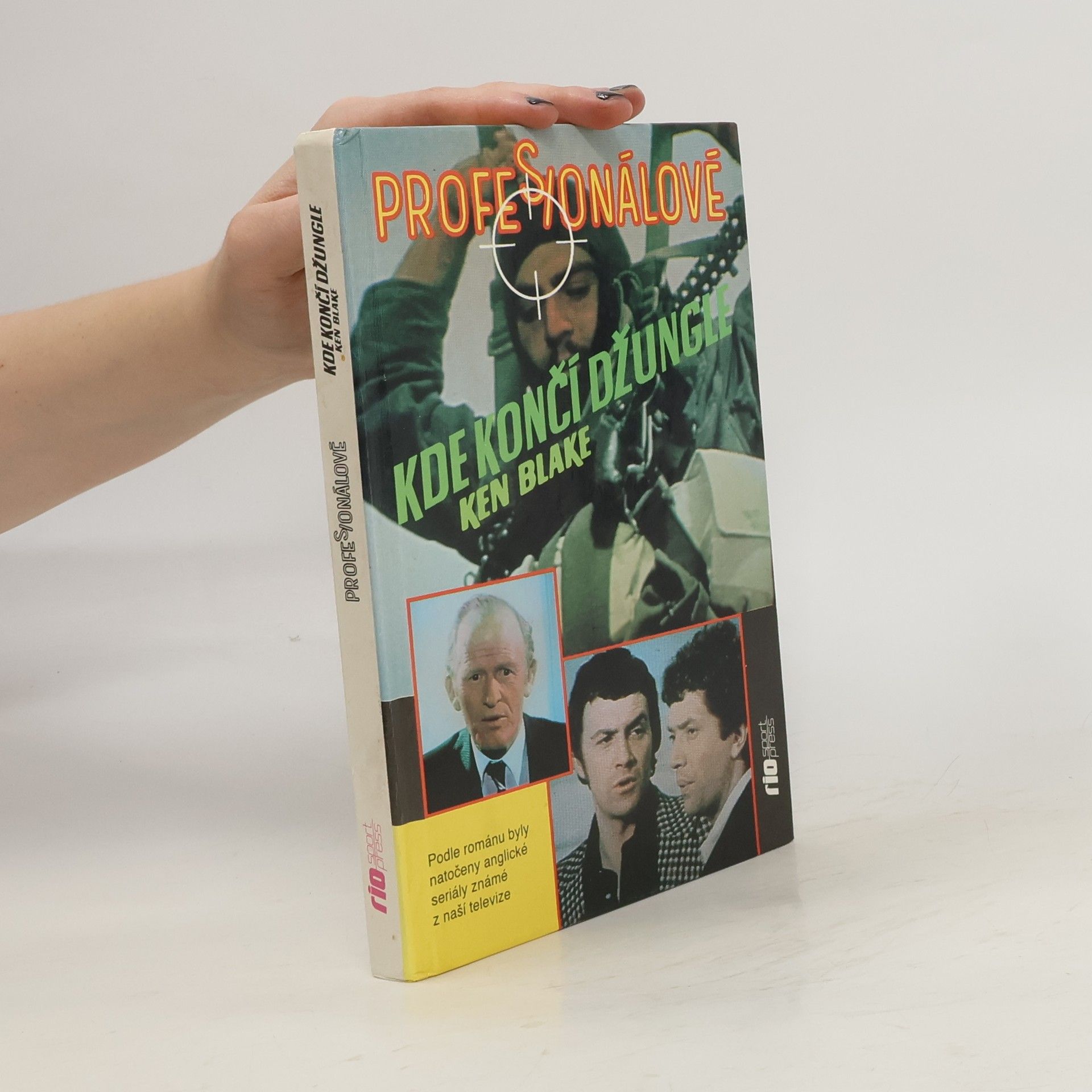 Josef Pinkava Profesionálové. Kde končí džungle