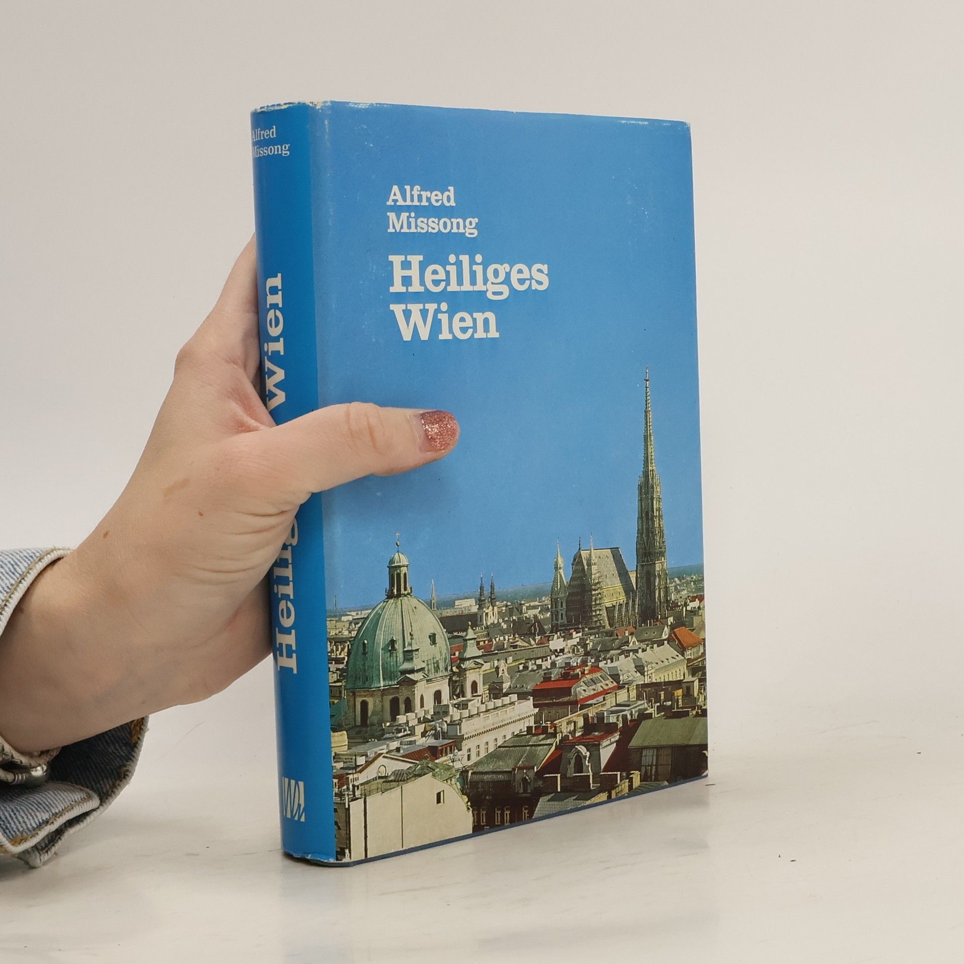 Alfred Missong Heiliges Wien