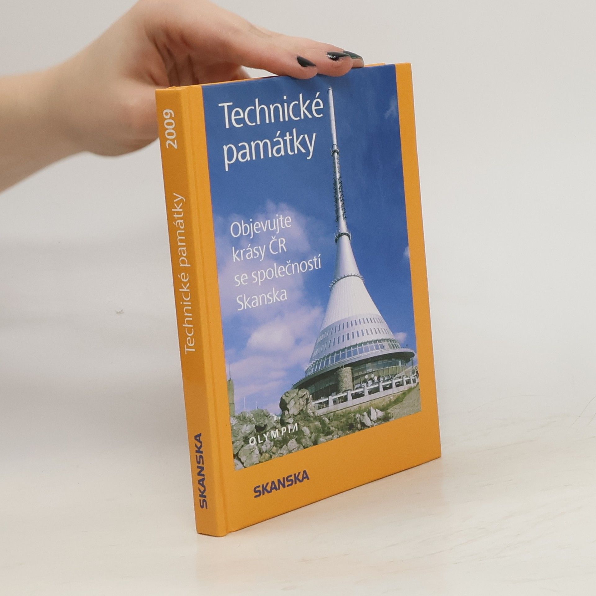 Daniela Novotná Technické památky. Objevujte krásy ČR se společností Skanska