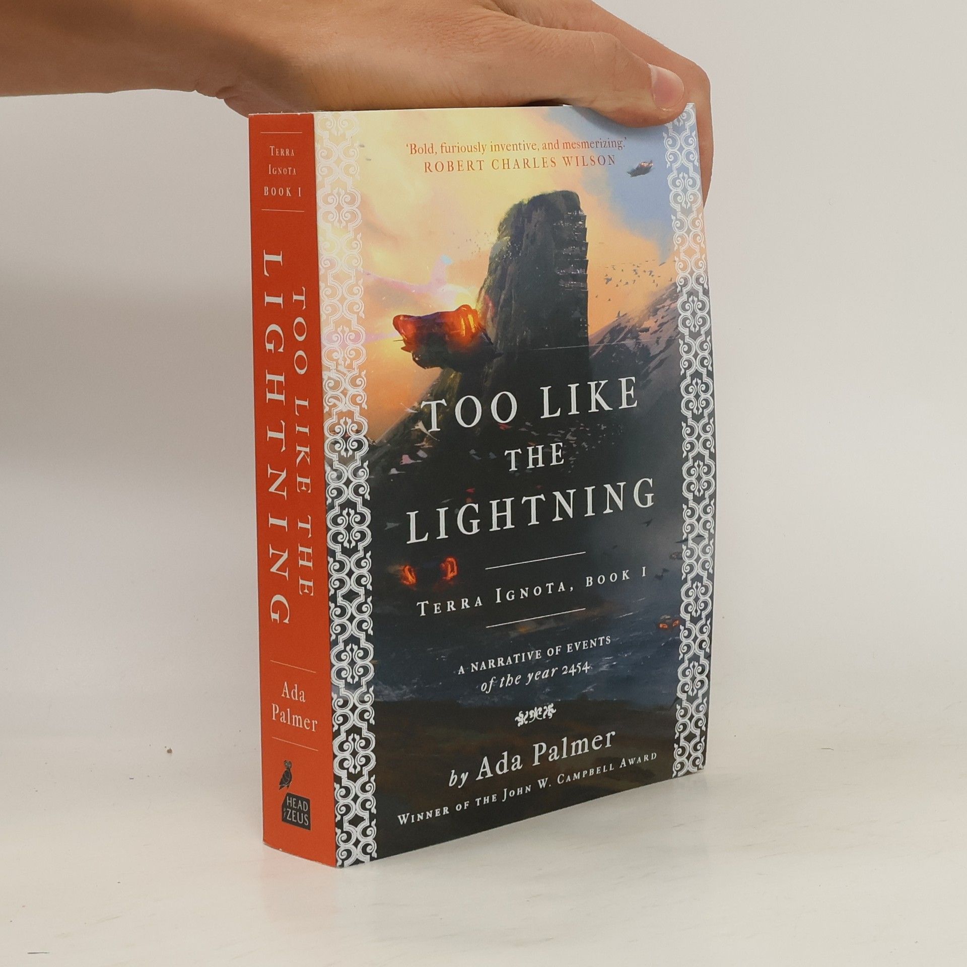Ada Palmer Too like the lightning : a narrative of events of the year 2454
