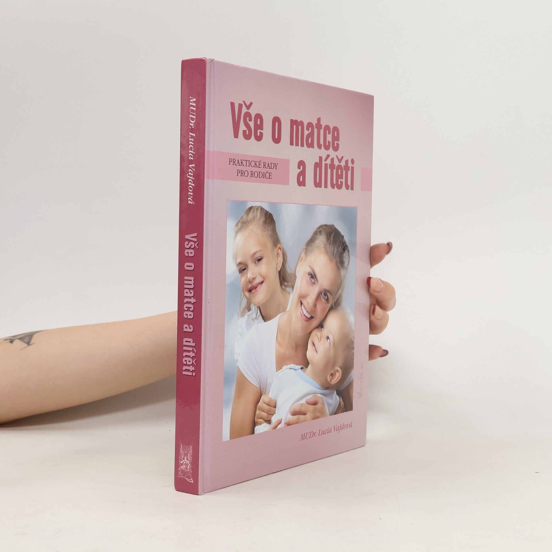 Lucia Vajdová Vše o matce a dítěti