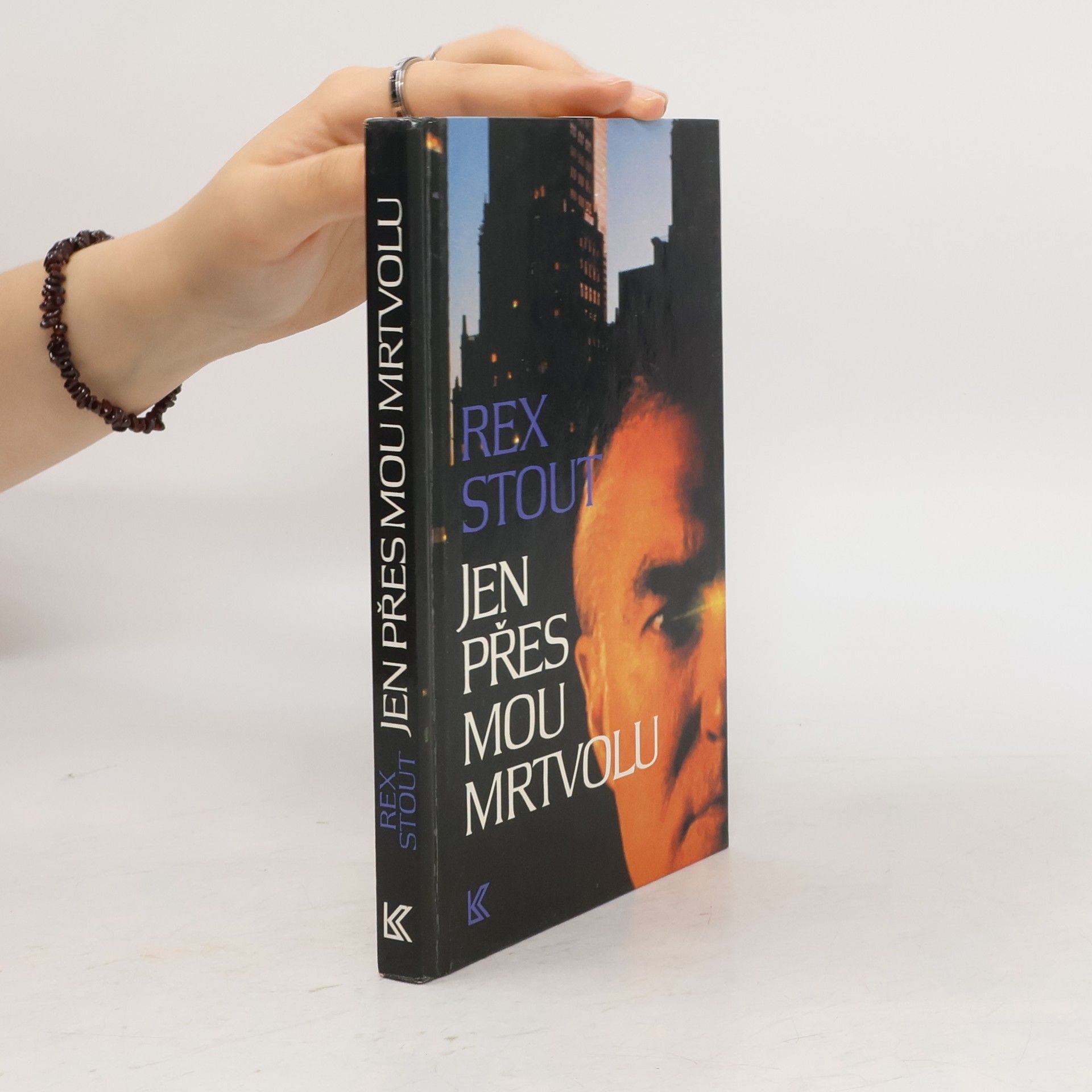 Rex Stout Jen přes mou mrtvolu