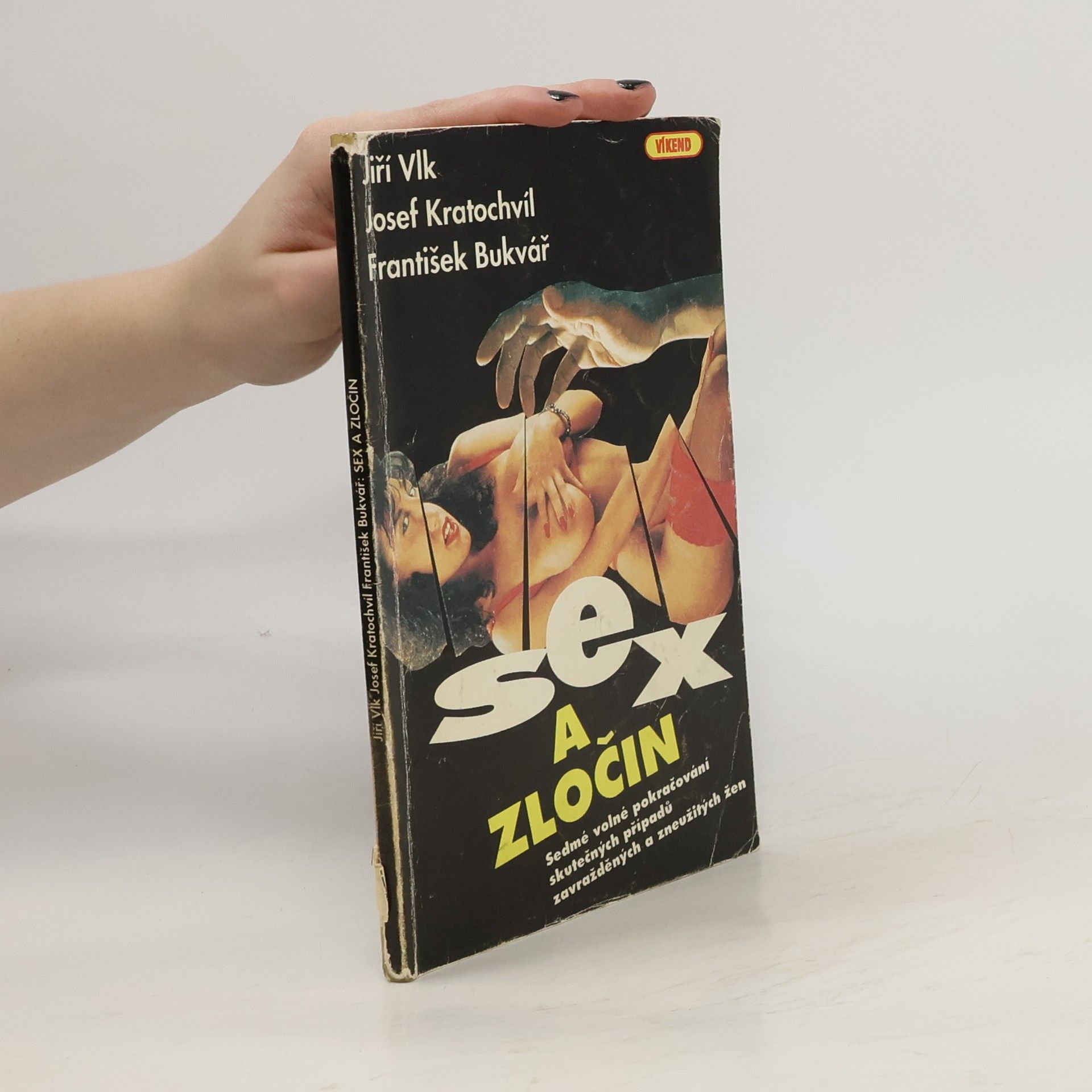 Josef Kratochvíl Sex a zločin