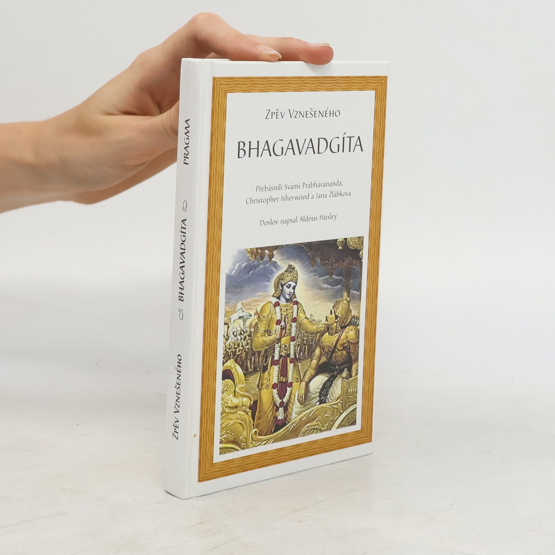 Jana Žlábková Bhagavadgíta. Zpěv vznešeného