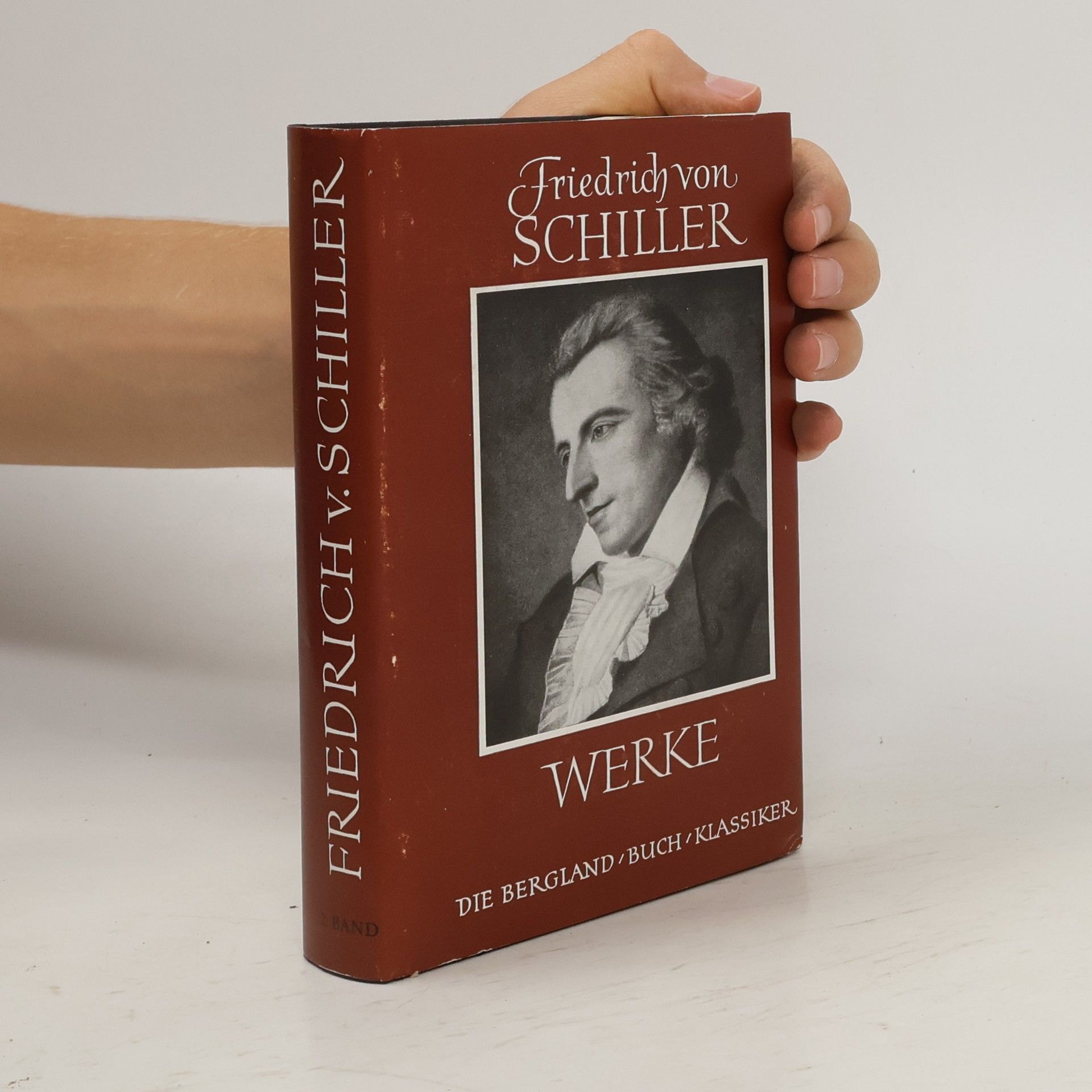 Friedrich Schiller Schillers Werke in zwei Bänden 2. Band