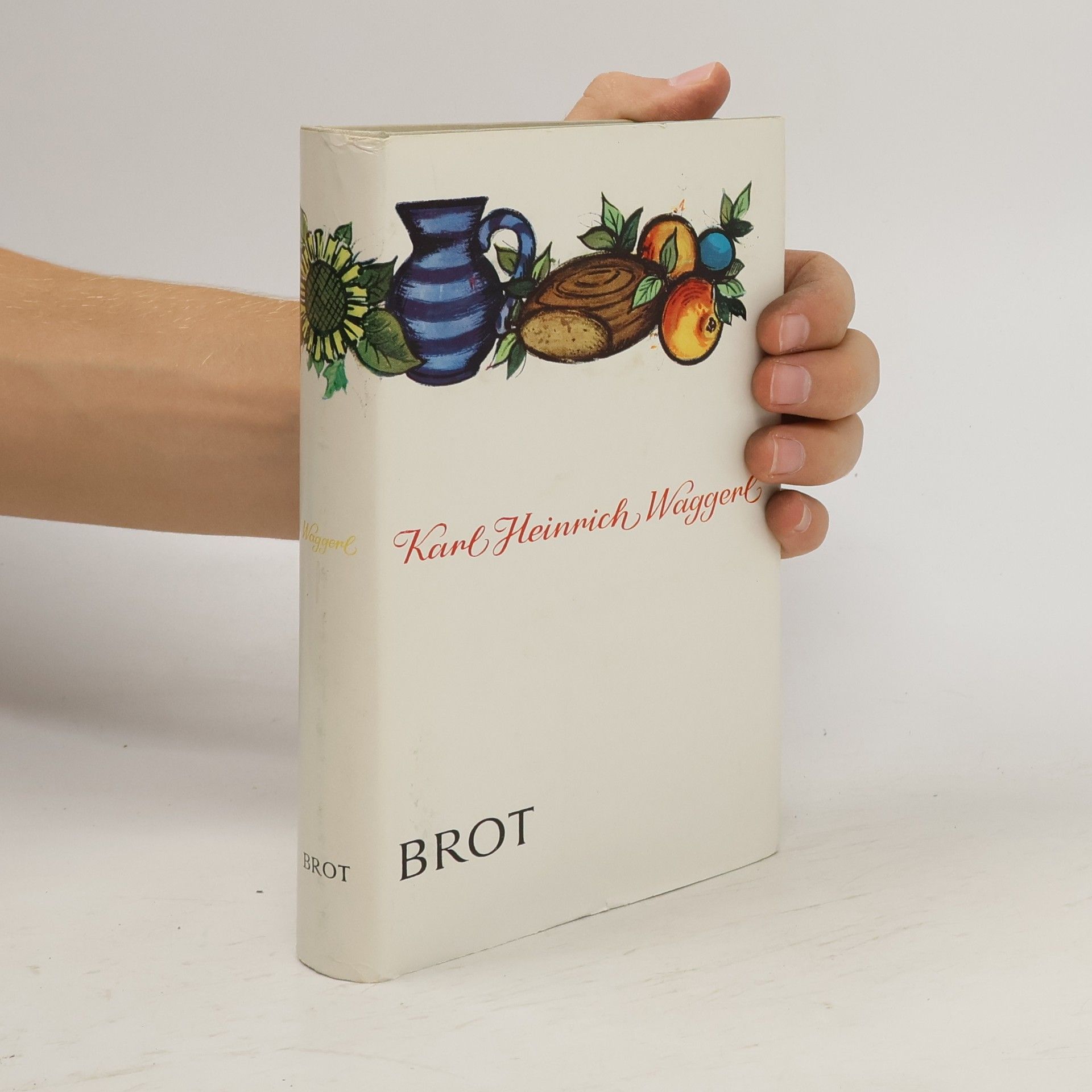 Karel Heinrich Waggerl Brot