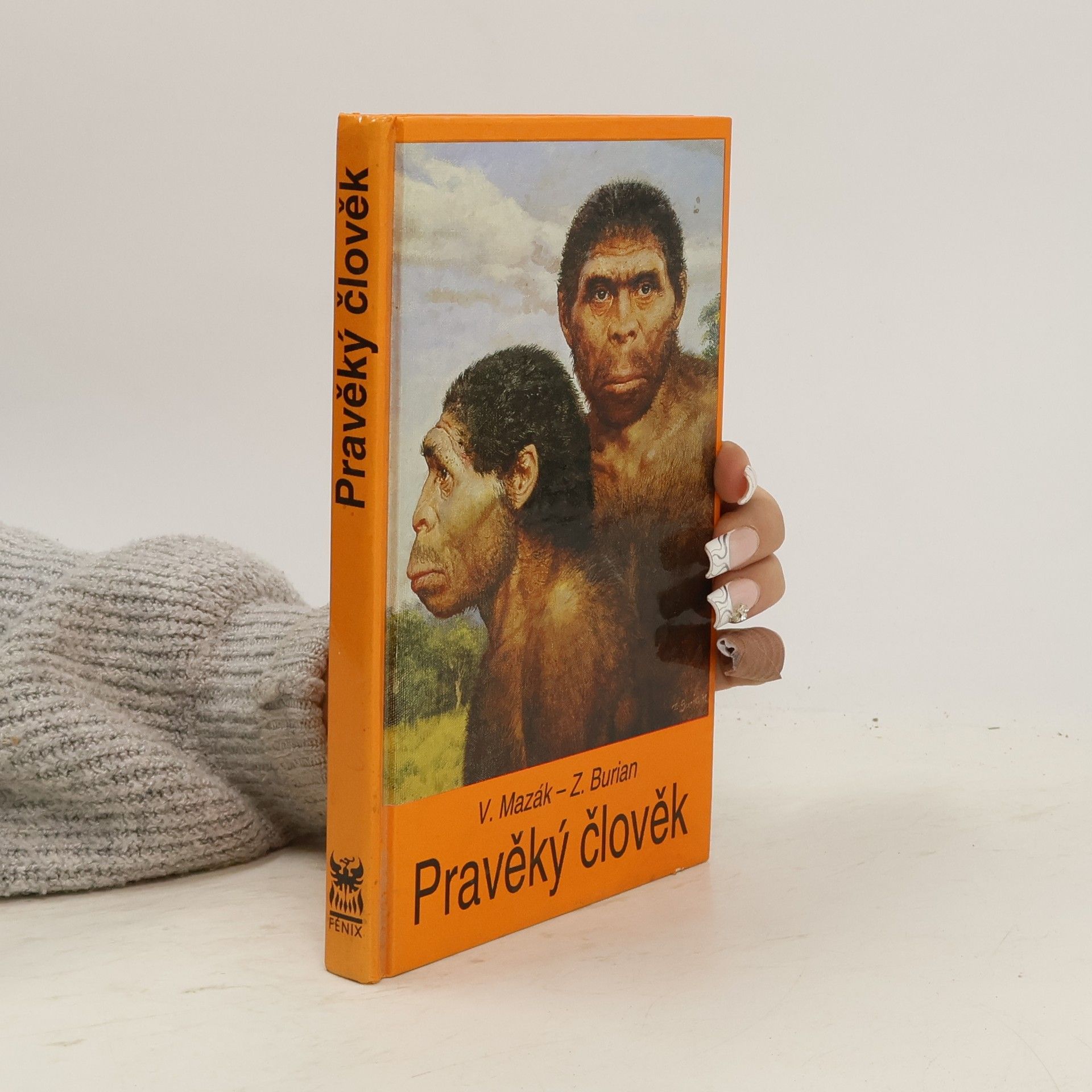 Zdeněk Burian Pravěký člověk