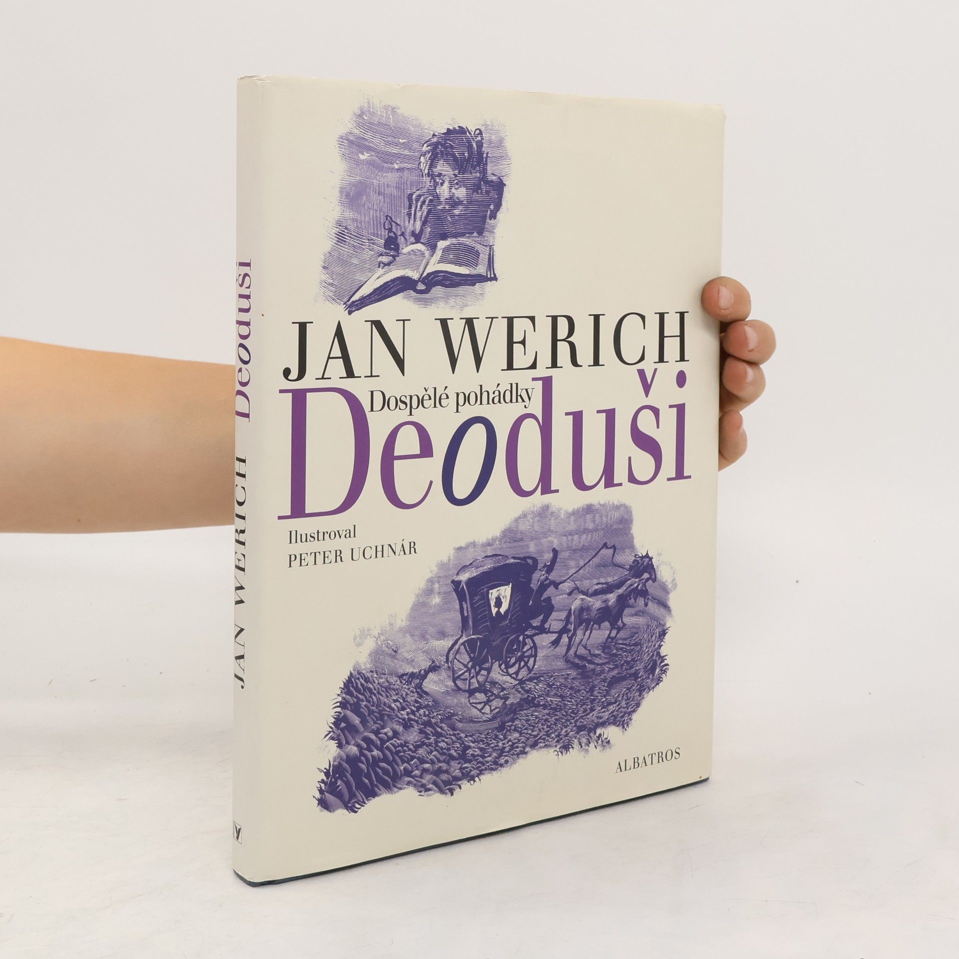 Jan Werich Deoduši. Dospělé pohádky