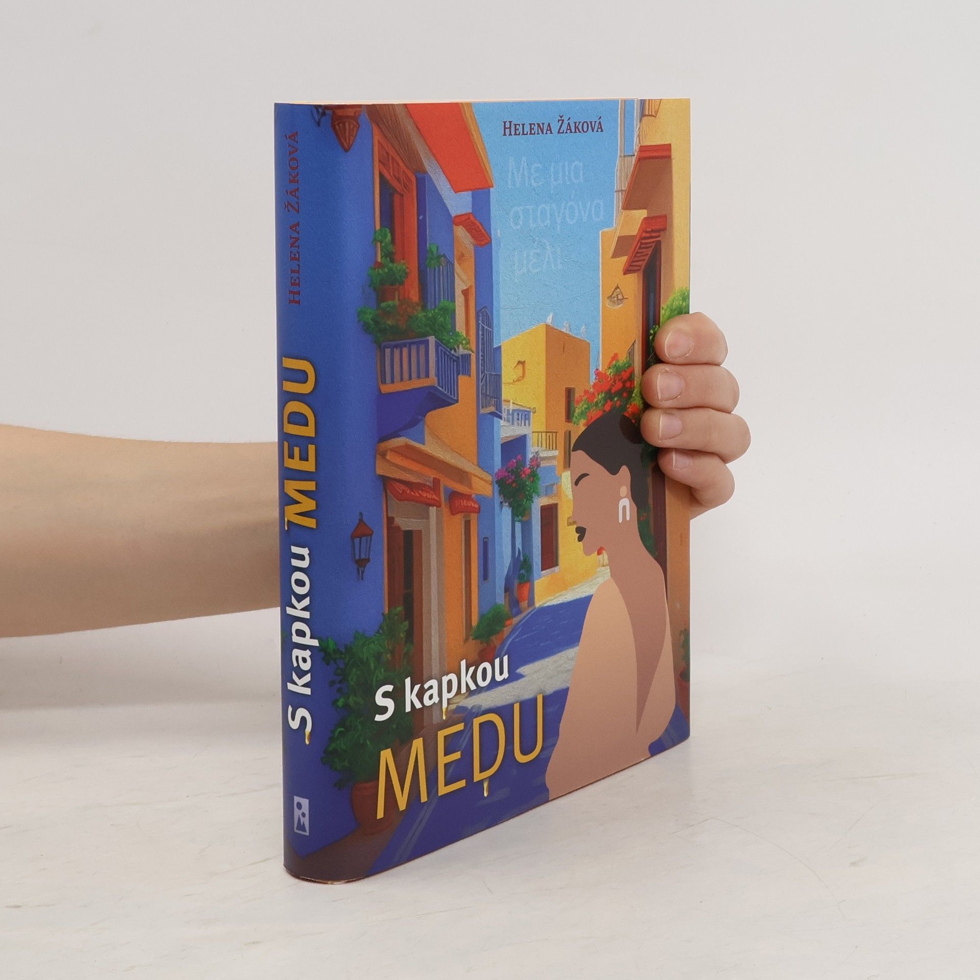 Helena Žáková S kapkou medu