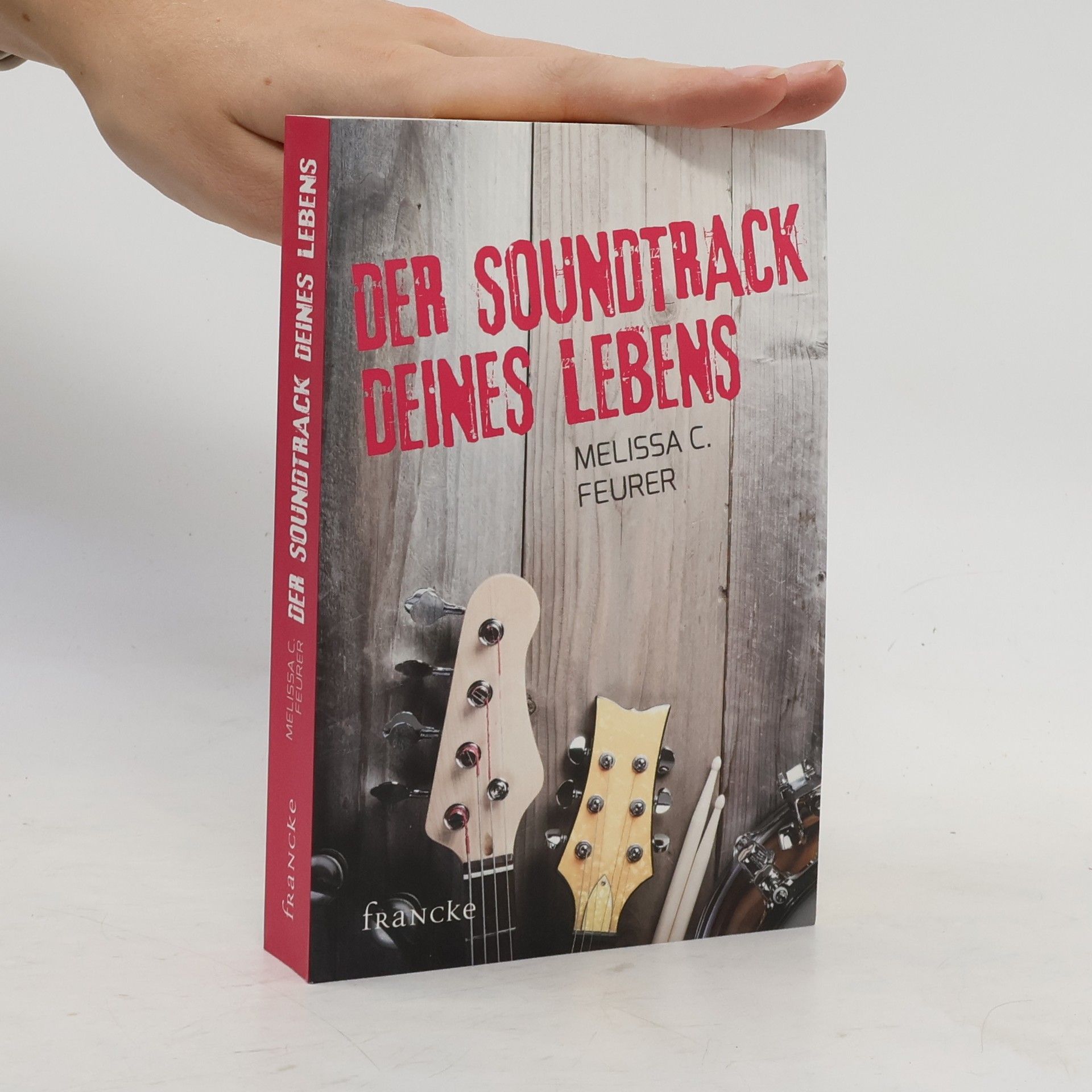 Melissa C. Feurer Der Soundtrack deines Lebens