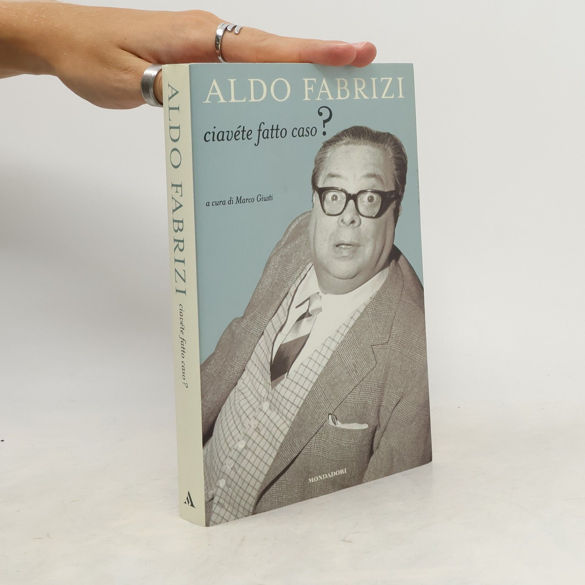 Aldo Fabrizi Ciavéte fatto caso?