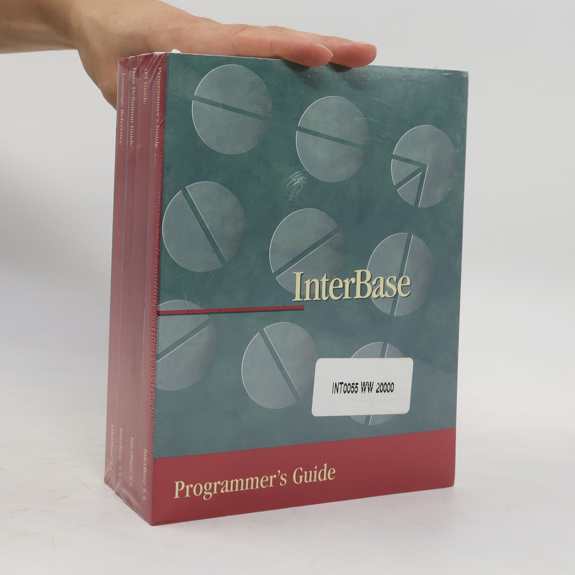 Various authors InterBase. Programmer's Guide. API Guide. Data Definition Guide. Language Reference