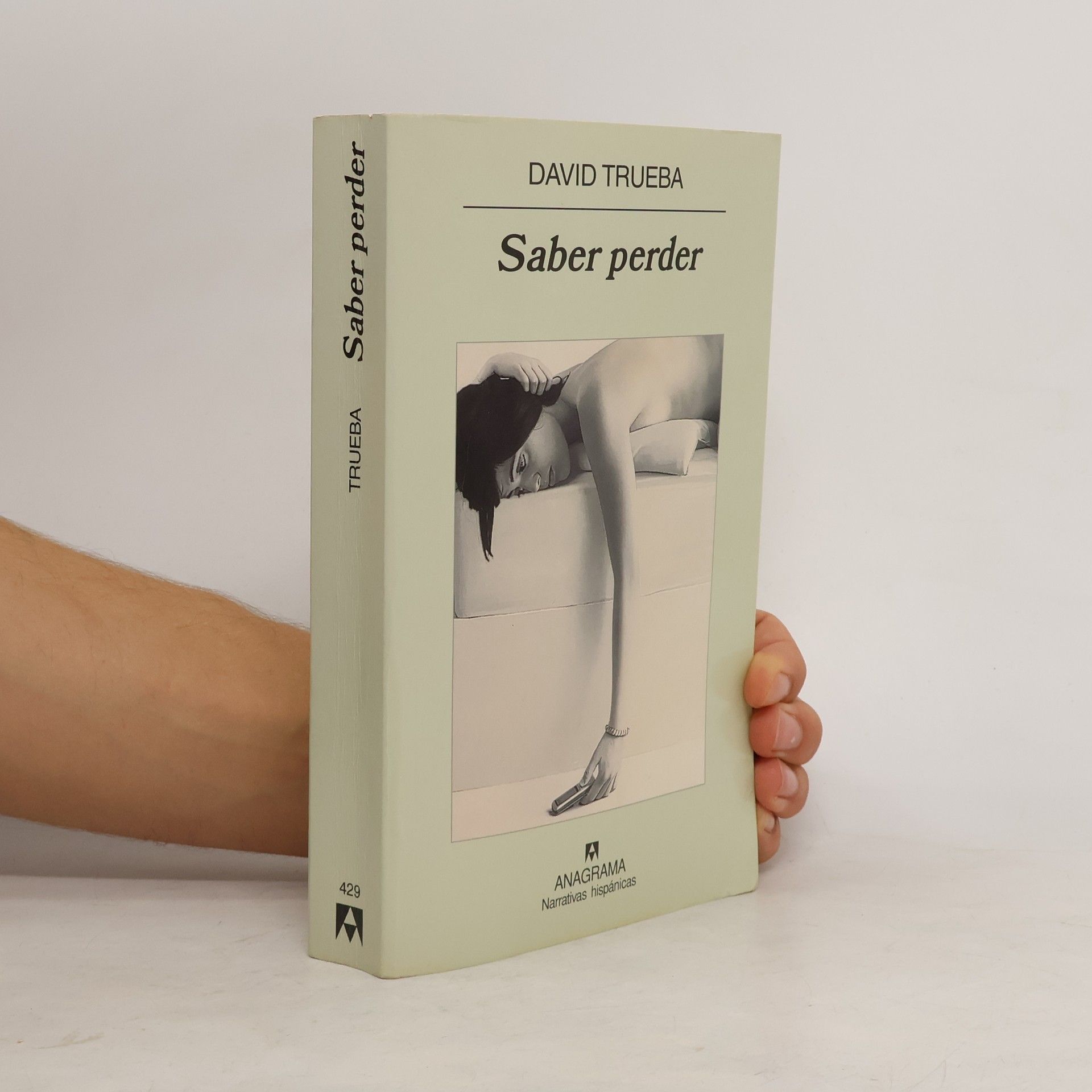 David Trueba Narrativas hispánicas: Saber perder