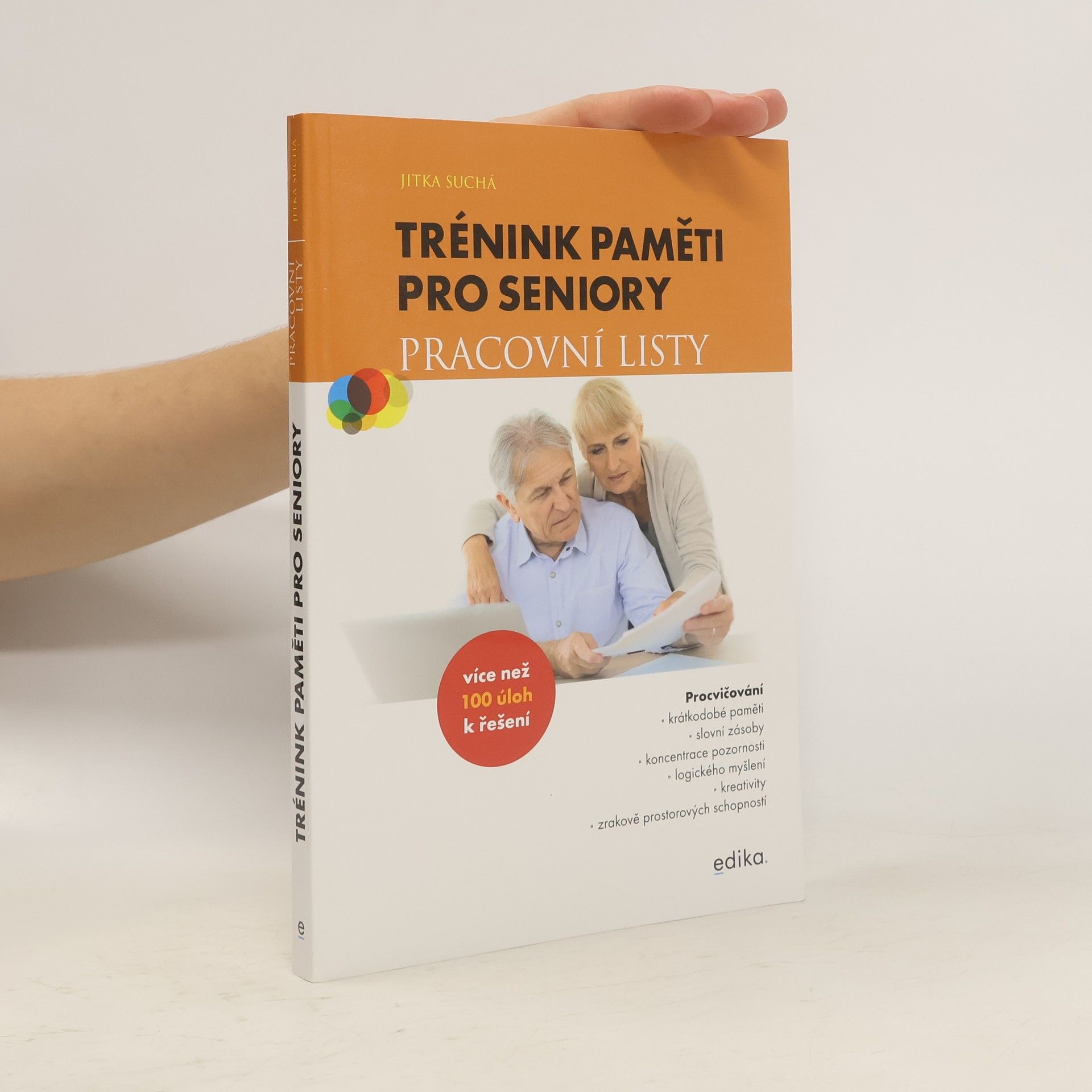 Jitka Suchá Trénink paměti pro seniory : pracovní listy