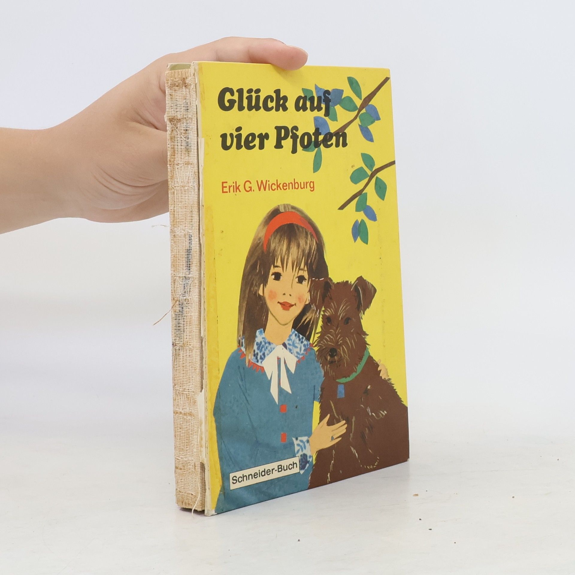 Erik G. Wickenburg Glück auf vier Pfoten