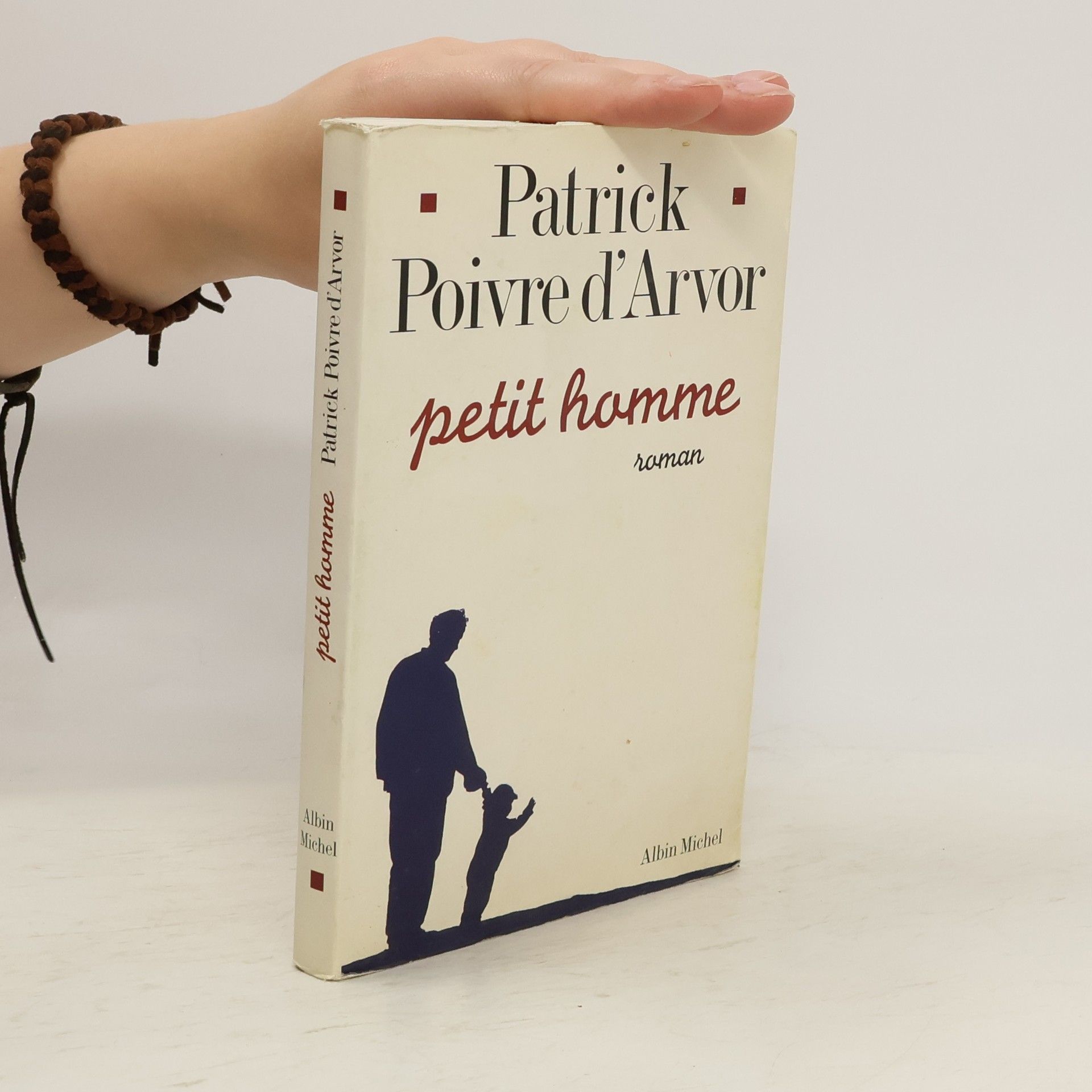 Patrick Poivre d'Arvor Petit homme