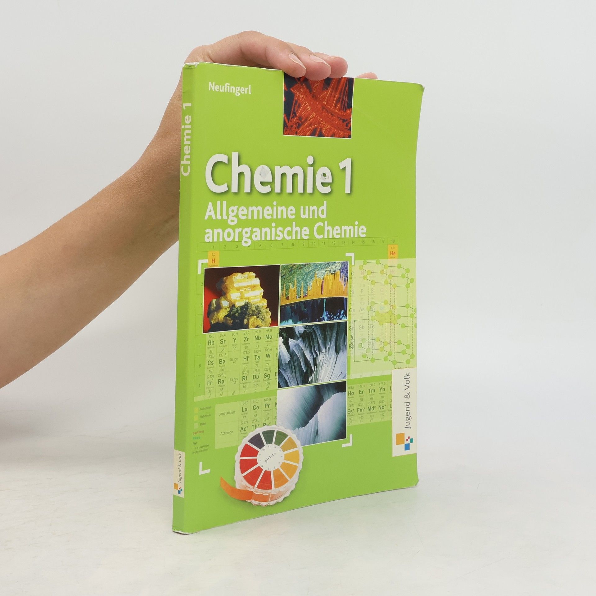 Franz Neufingerl Chemie. 1. Allgemeine und anorganische Chemie