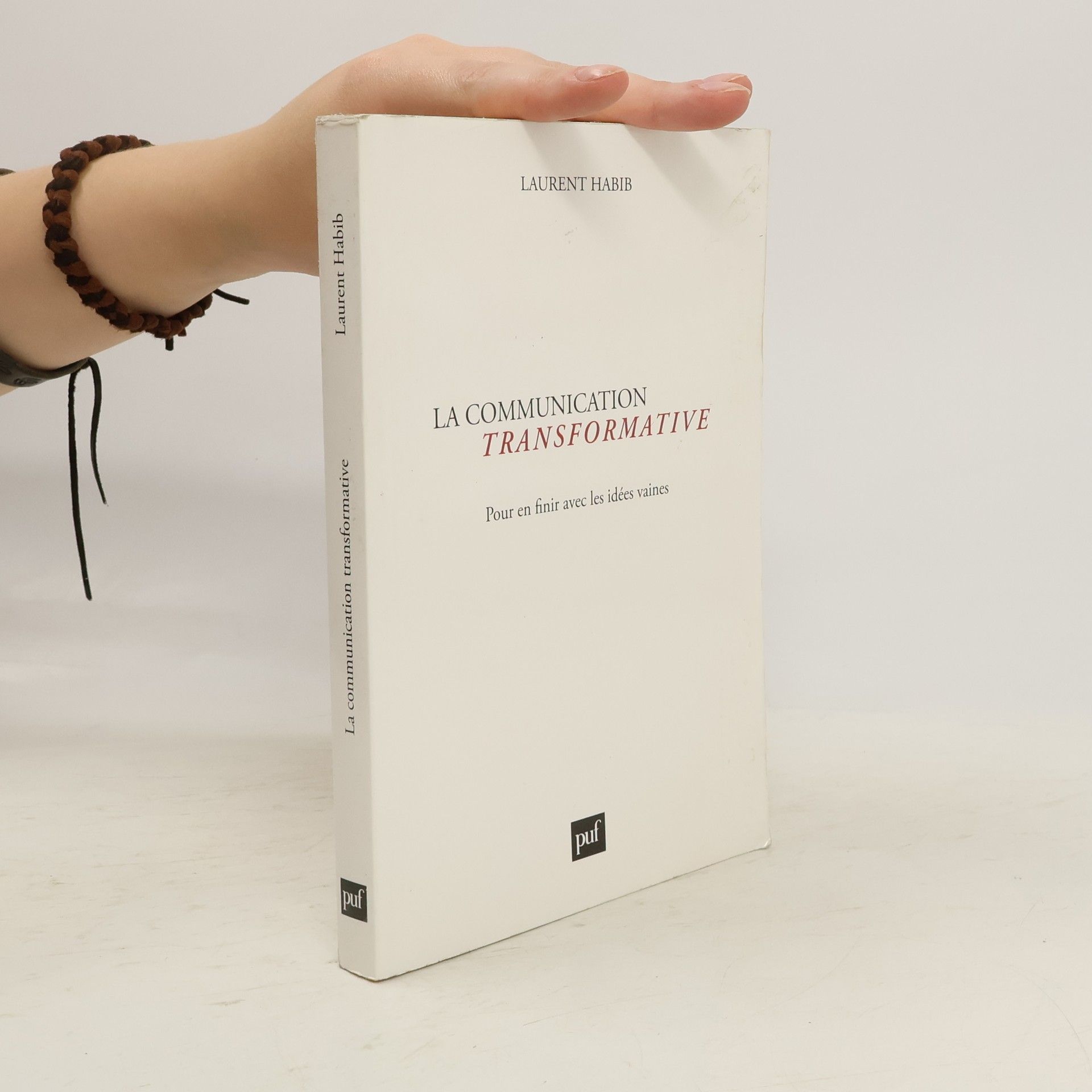 Laurent Habib La communication transformative