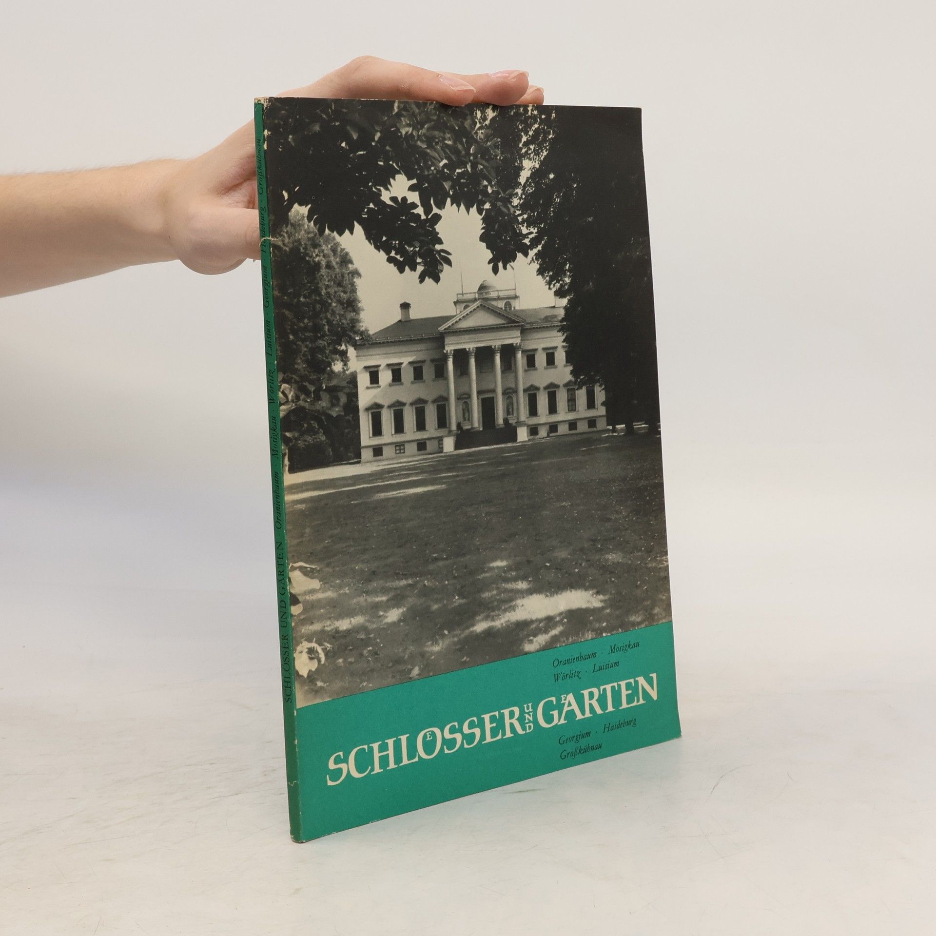 AA.VV. Schlösser und Gärten