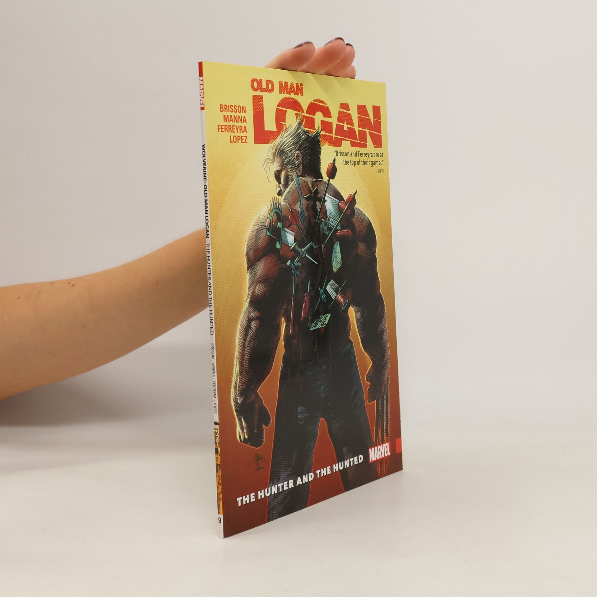 Ed Brisson Wolverine: Old Man Logan Vol. 9 - The Hunter And The Hunted