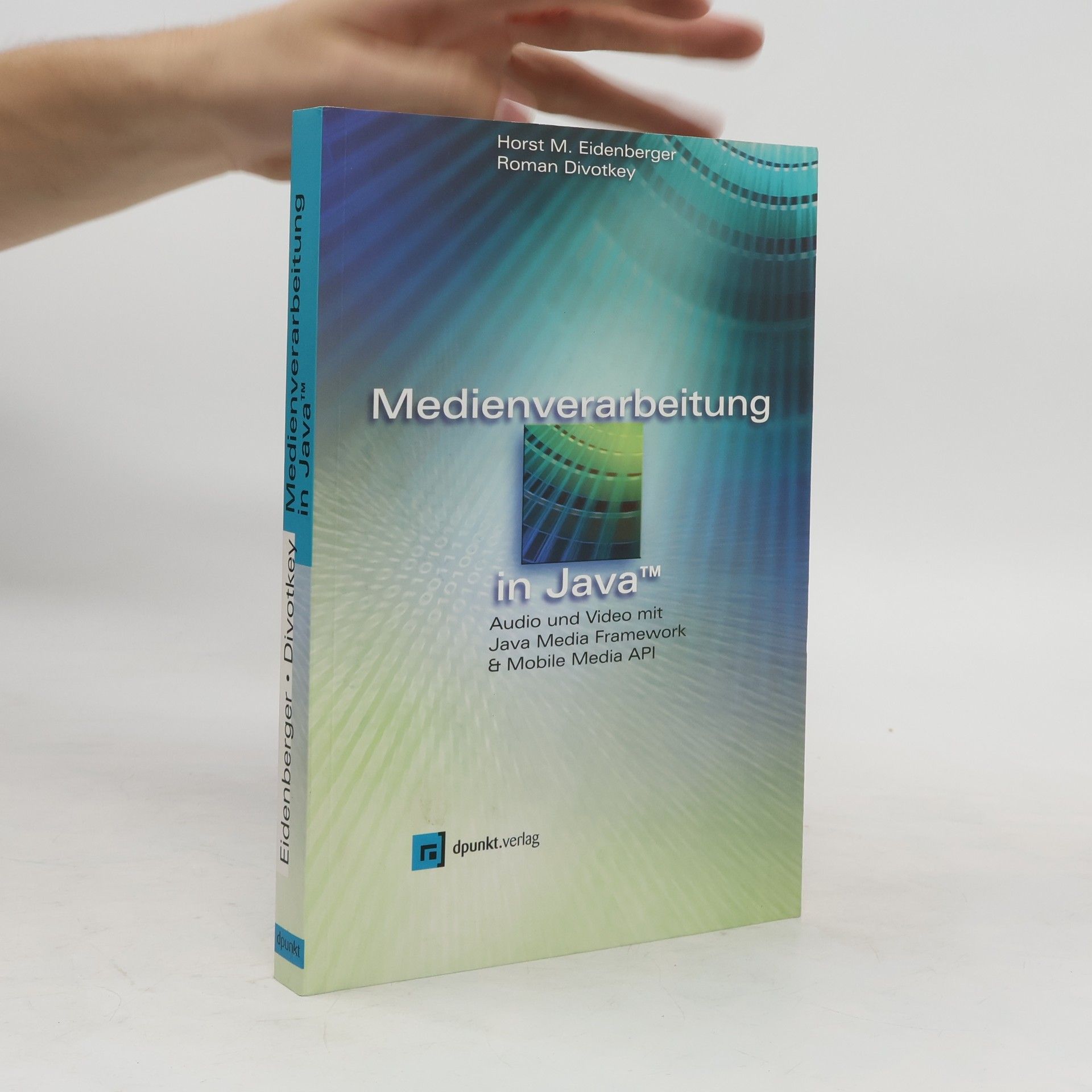 Horst Eidenberger Medienverarbeitung in Java
