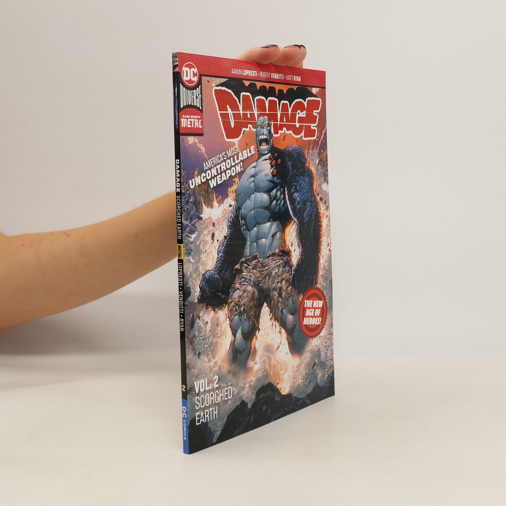Robert Venditti Damage Vol. 2: Scorched Earth (New Age of Heroes)