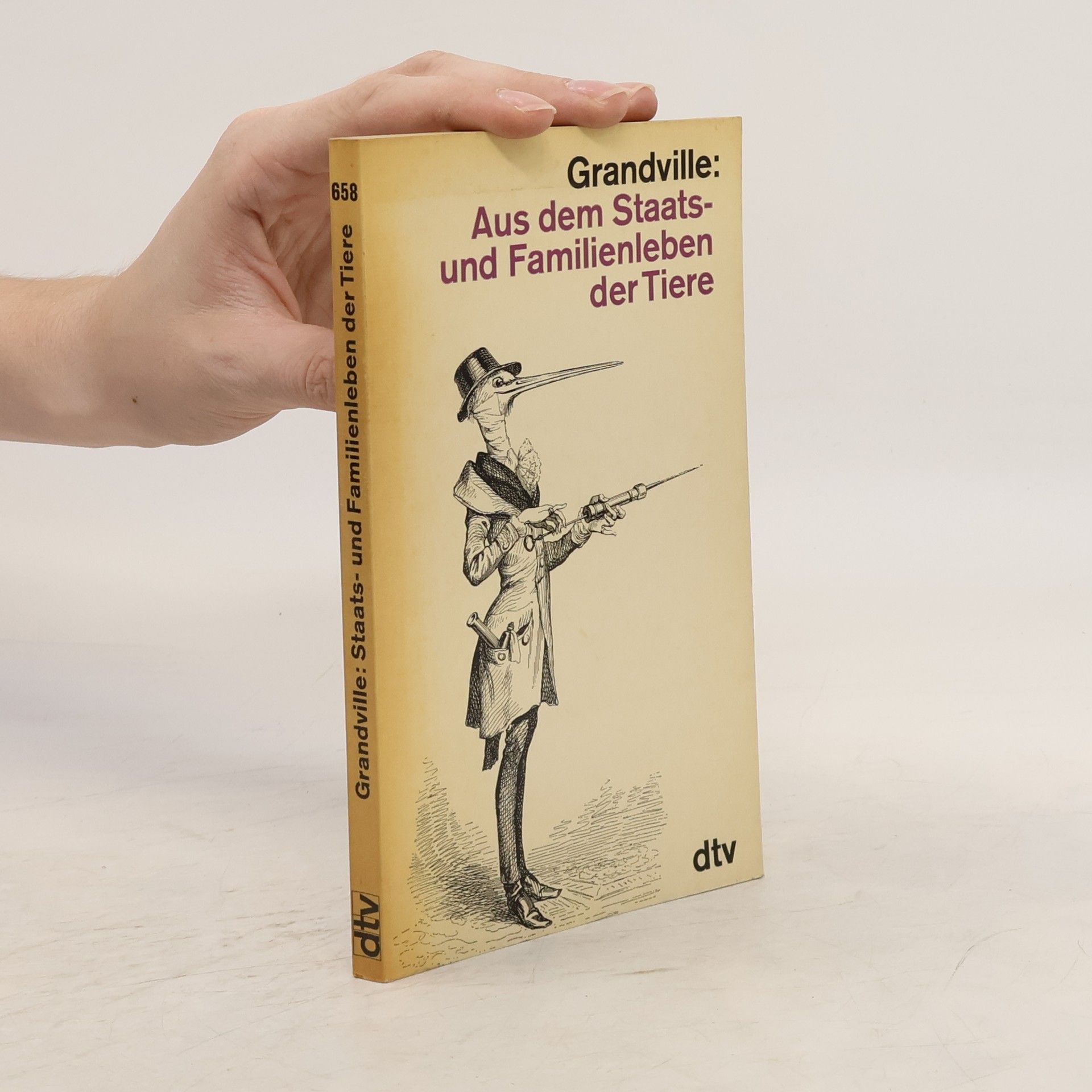 Kolektiv autorů Grandville: Aus dem Staats - und Familienleben der Tiere