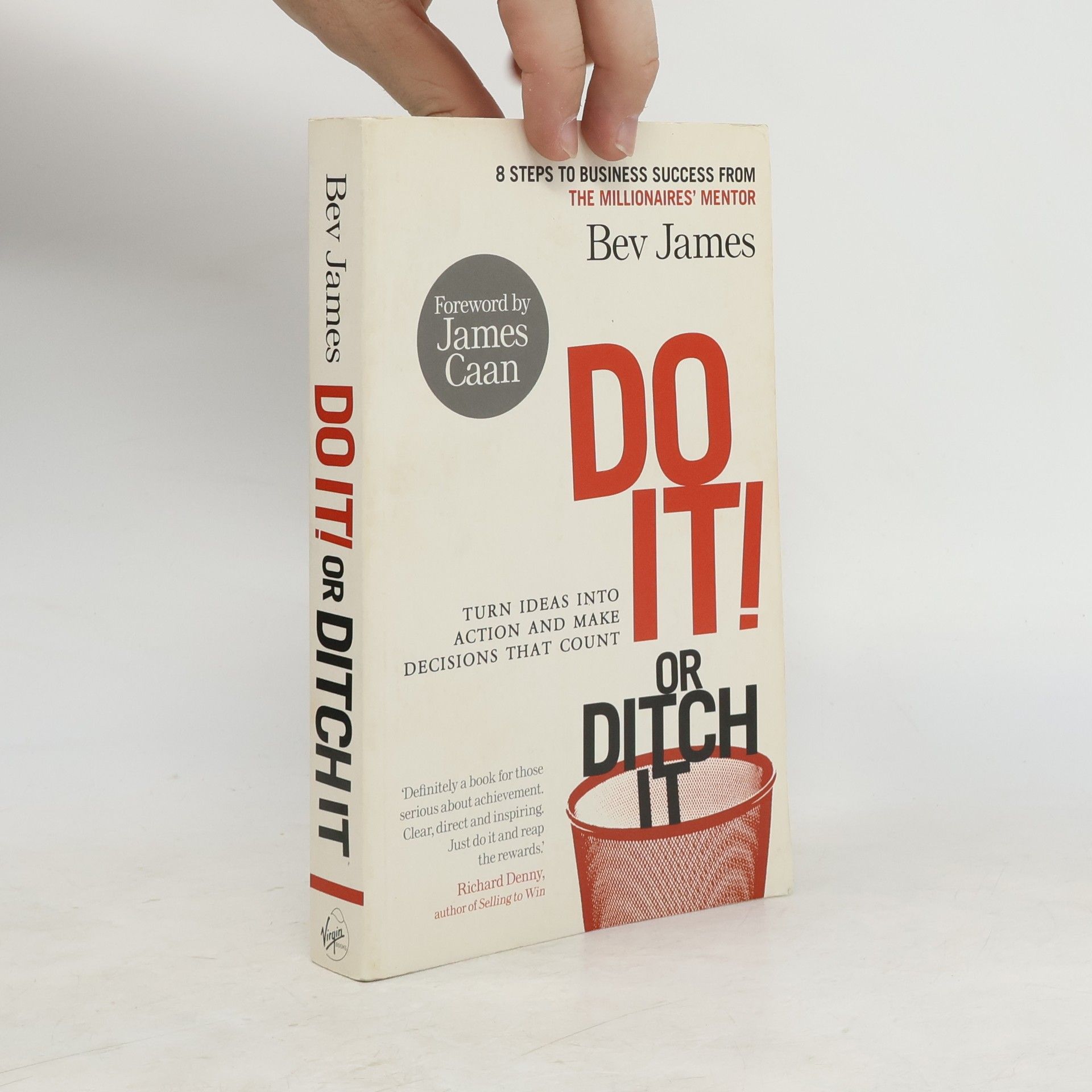 Bev James Do it! or ditch it