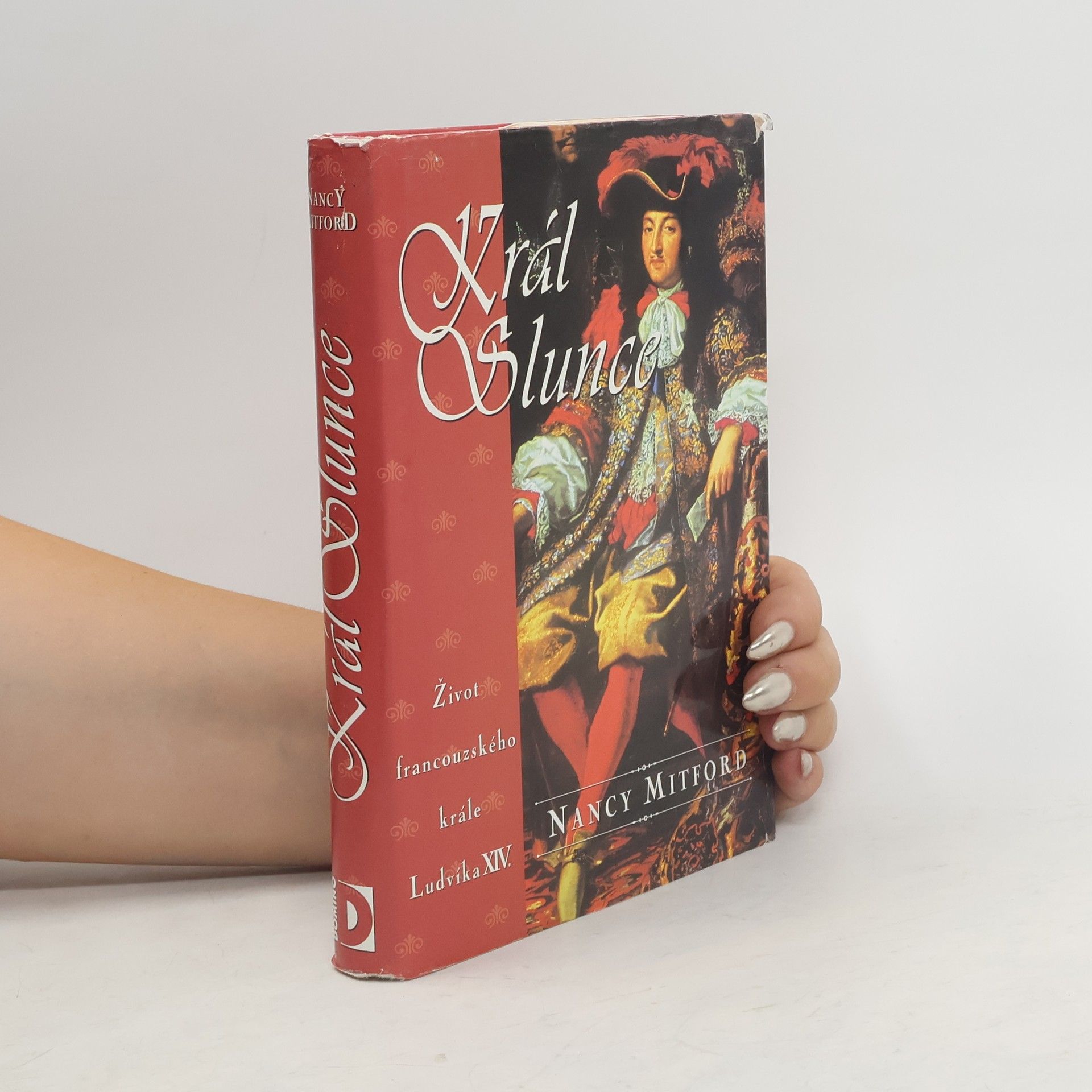 Nancy Mitford Král Slunce