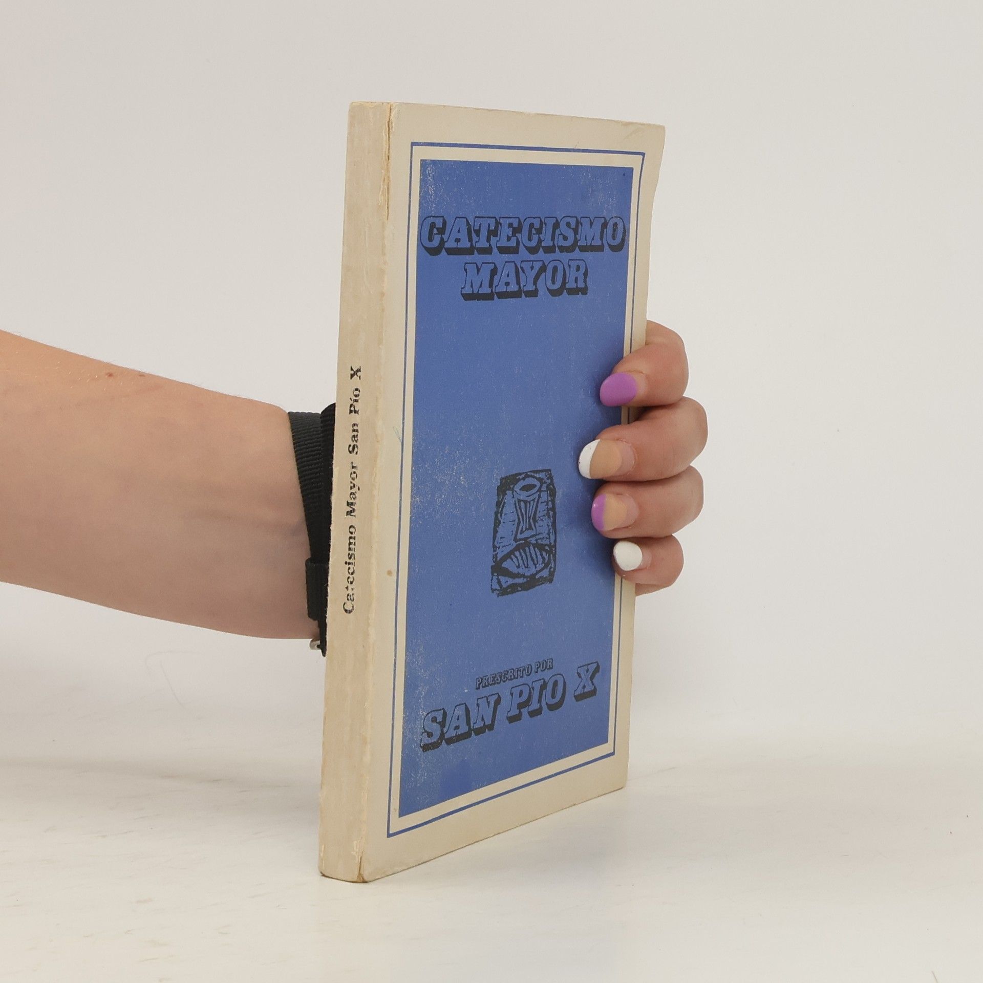 Various authors Catecismo mayor. Prescripto por San Pio X