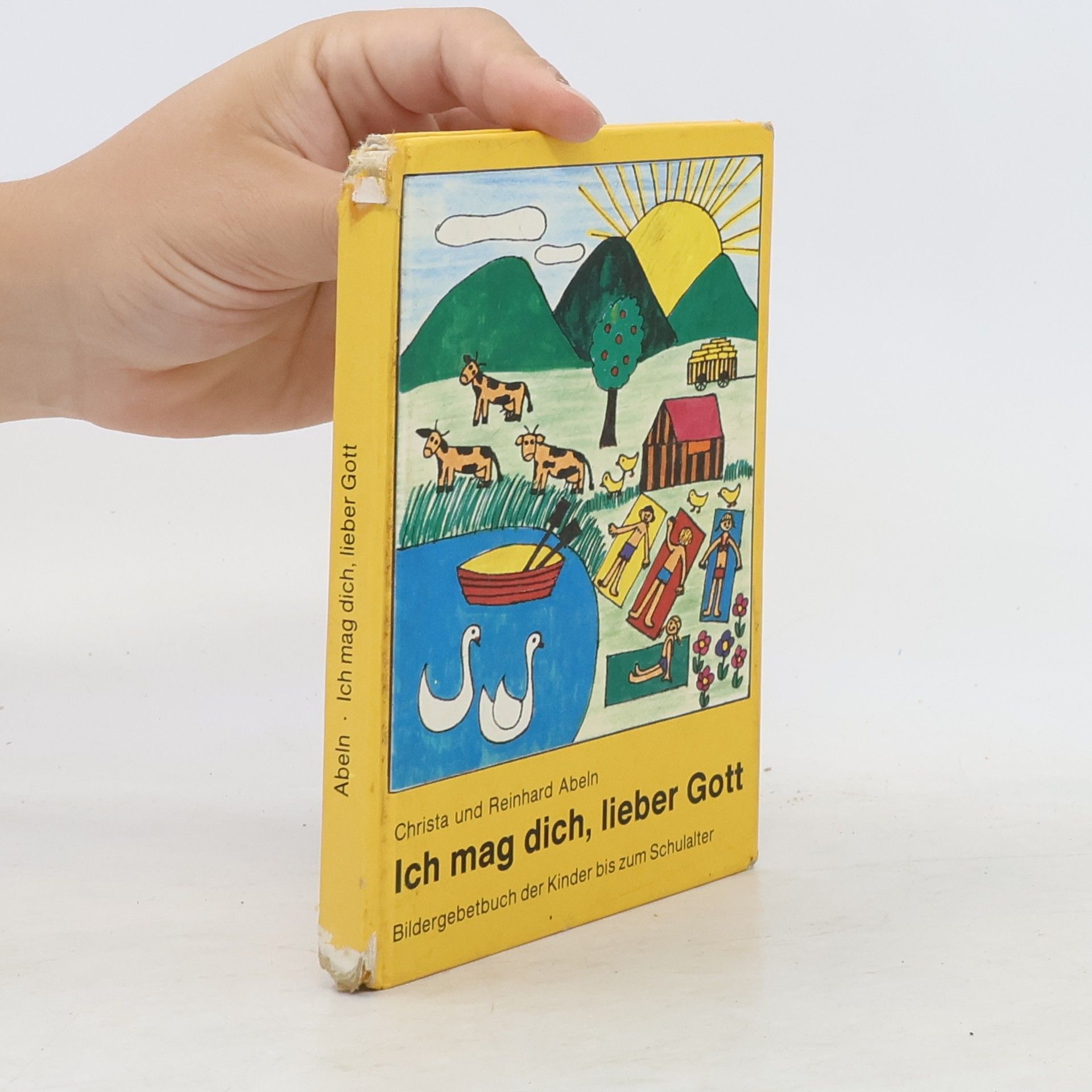 Christa Abeln Ich mag dich, lieber Gott