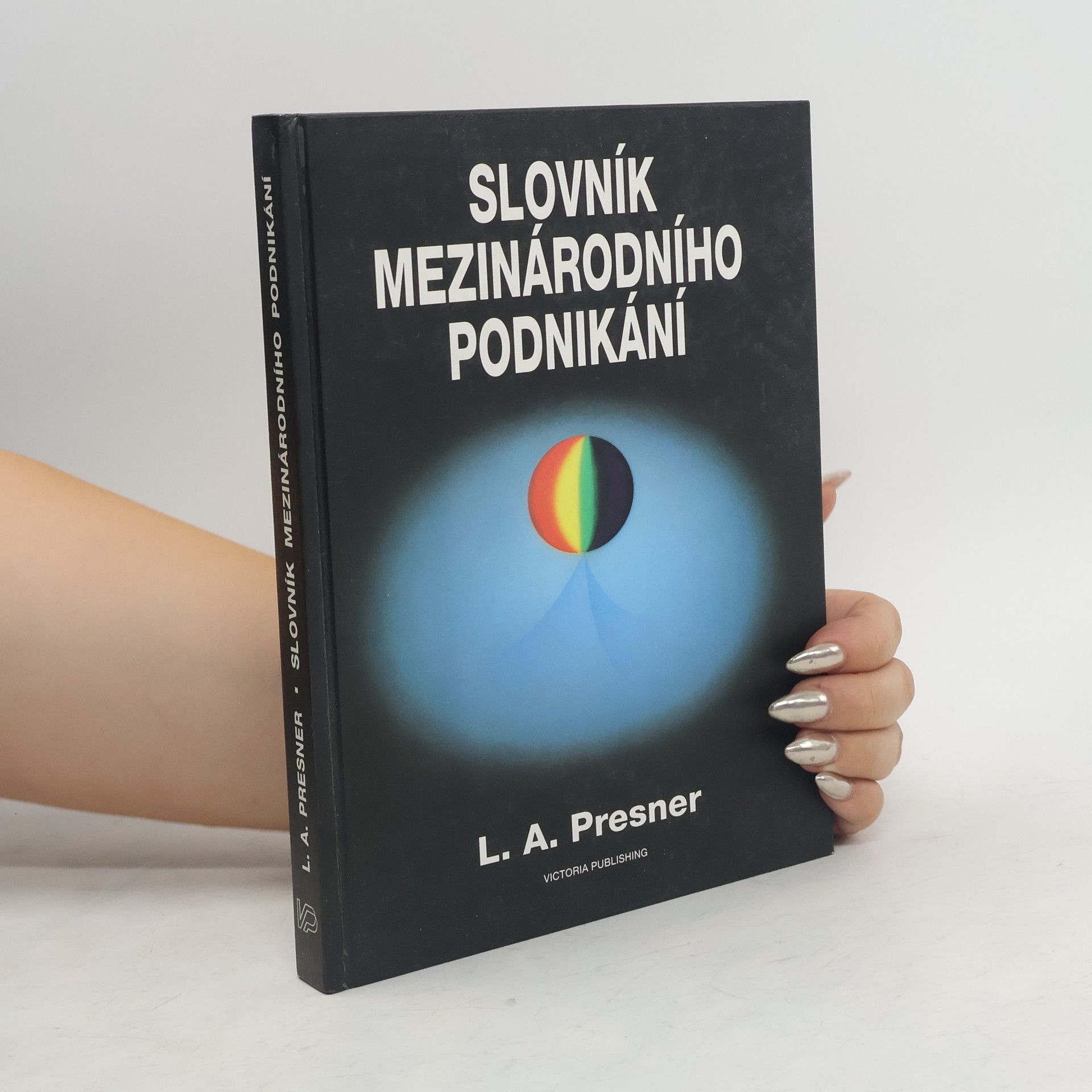 Lewis A. Presner Slovník mezinárodního podnikání