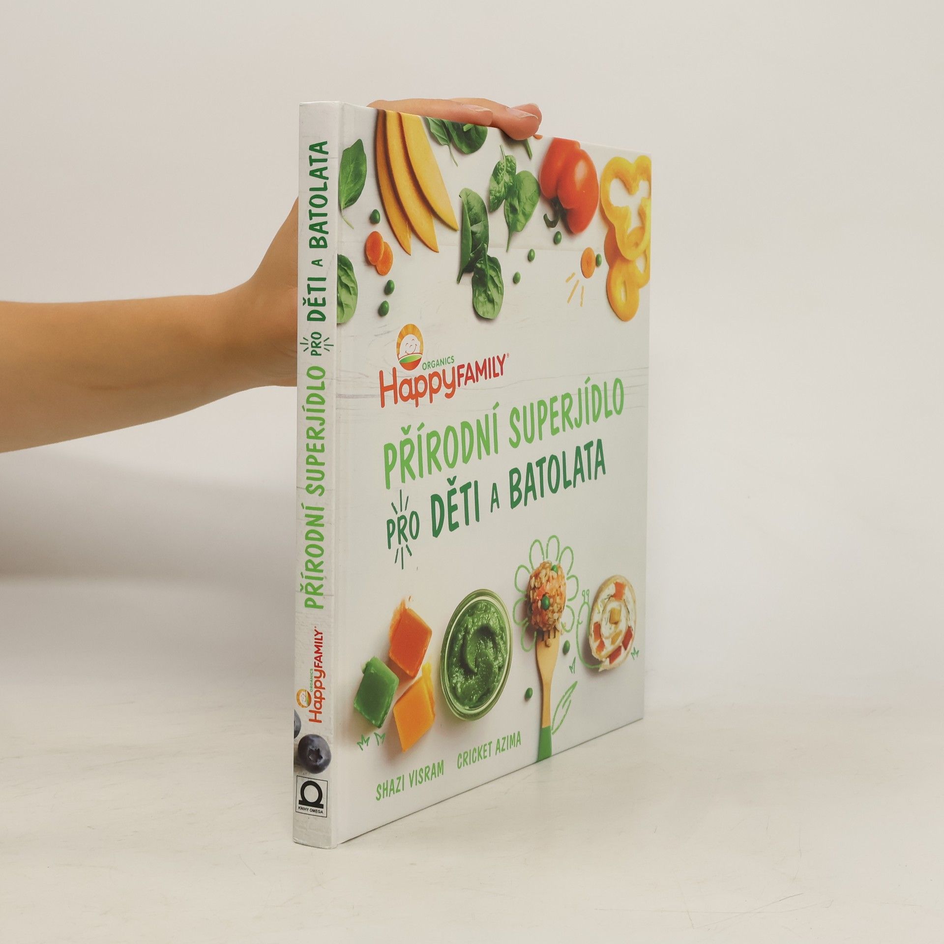 Shazi Visram Přírodní superjídlo pro děti a batolata