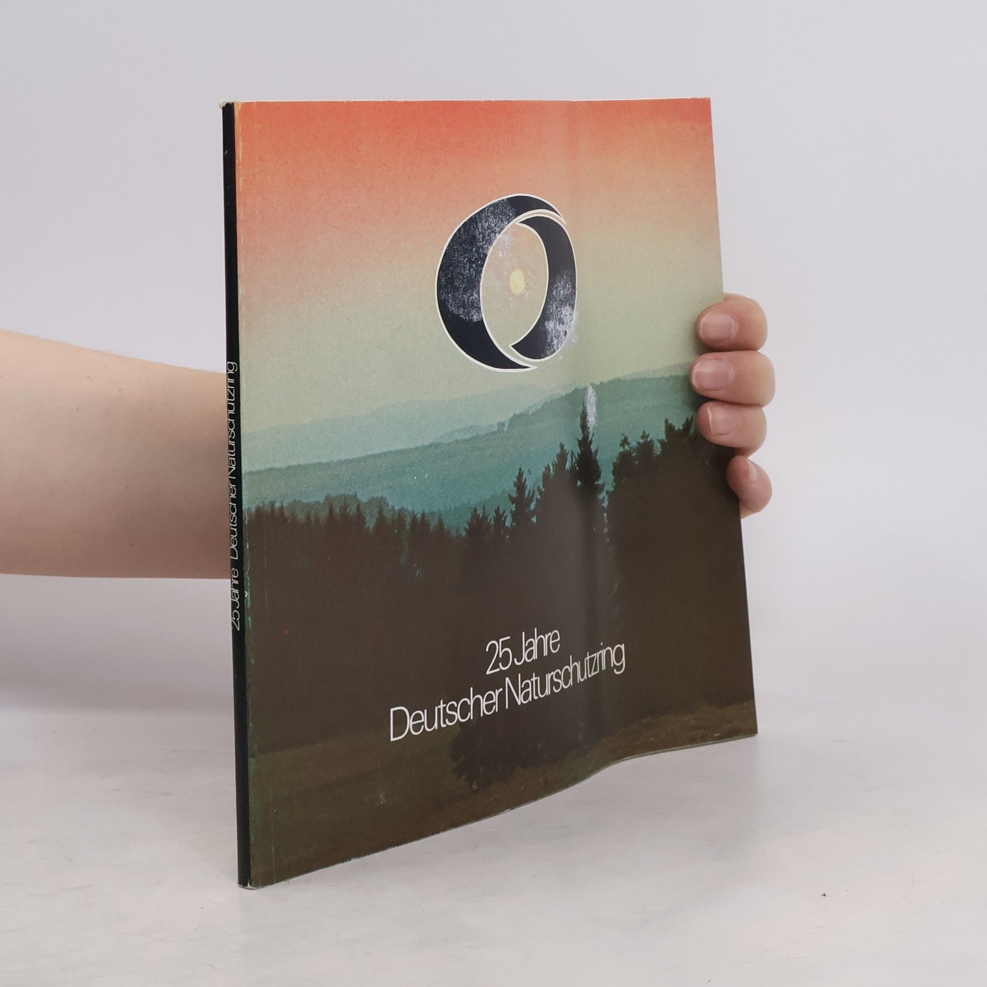 Autores varios 25 Jahre Deutscher Naturschutzring