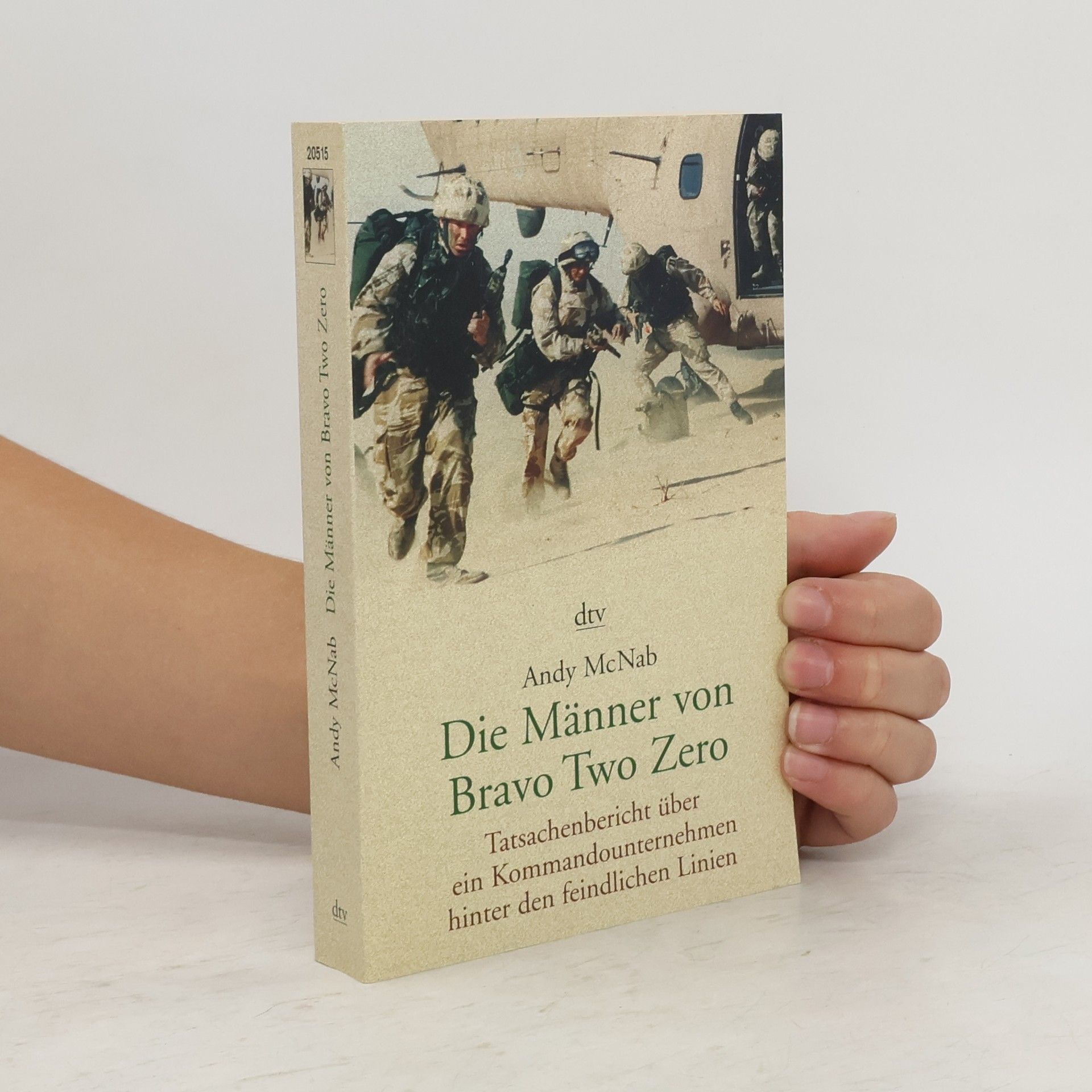 Andy McNab Die Männer von Bravo Two Zero