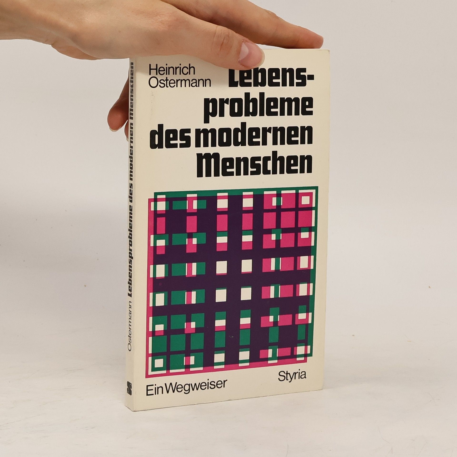 Heinrich Ostermann Lebensprobleme des modernen Menschen