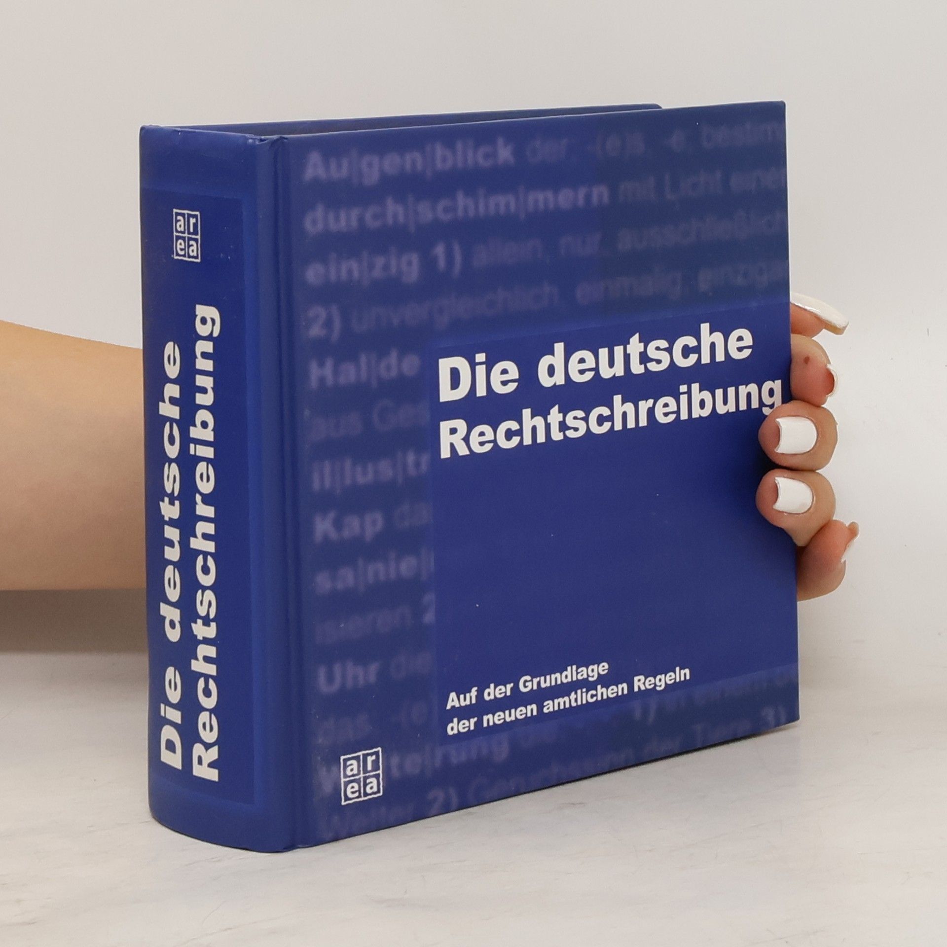 kolektiv Die deutsche Rechtschreibung