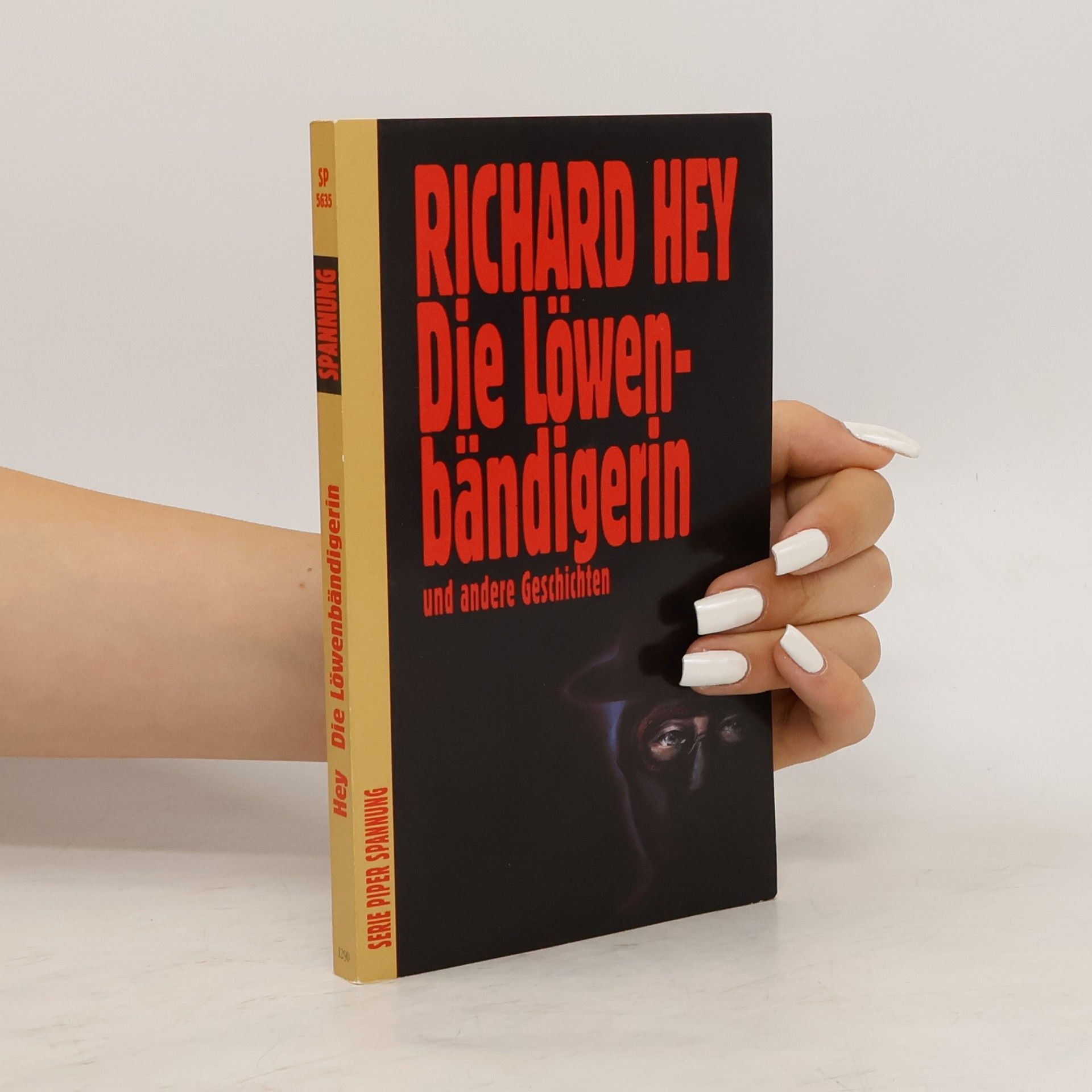 Richard Hey Die Löwenbändigerin und andere Geschichten.