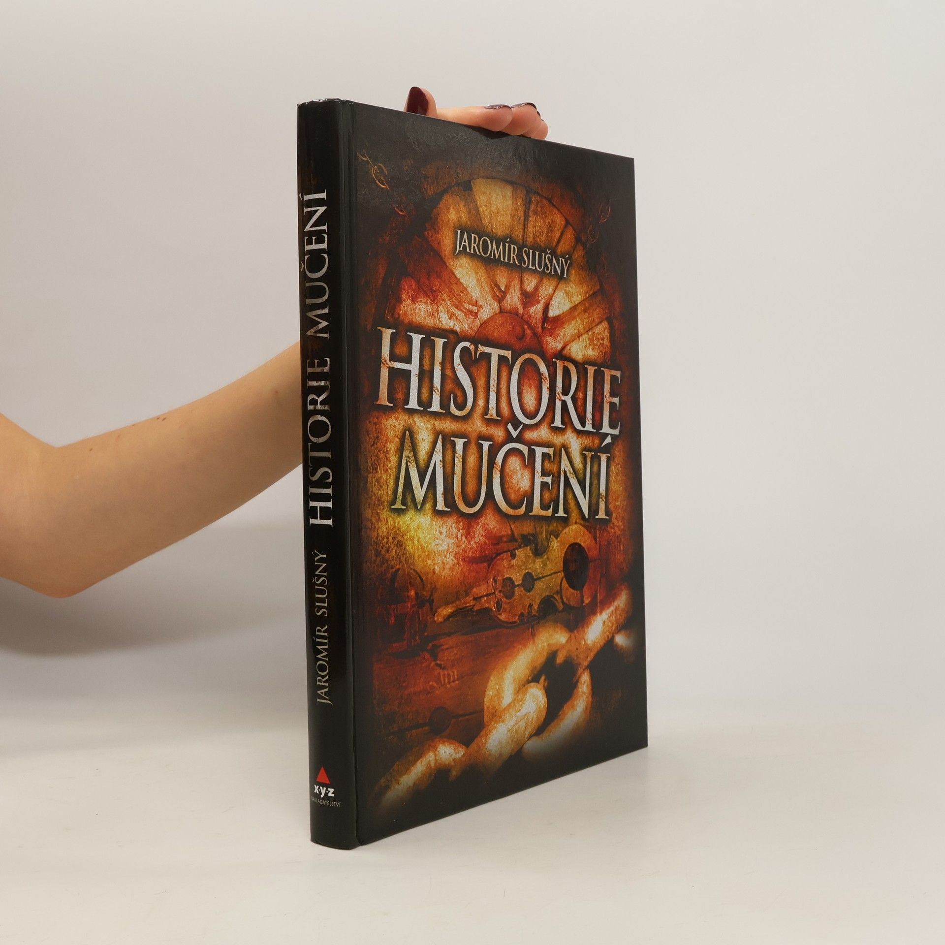 Jaromír Slušný Historie mučení