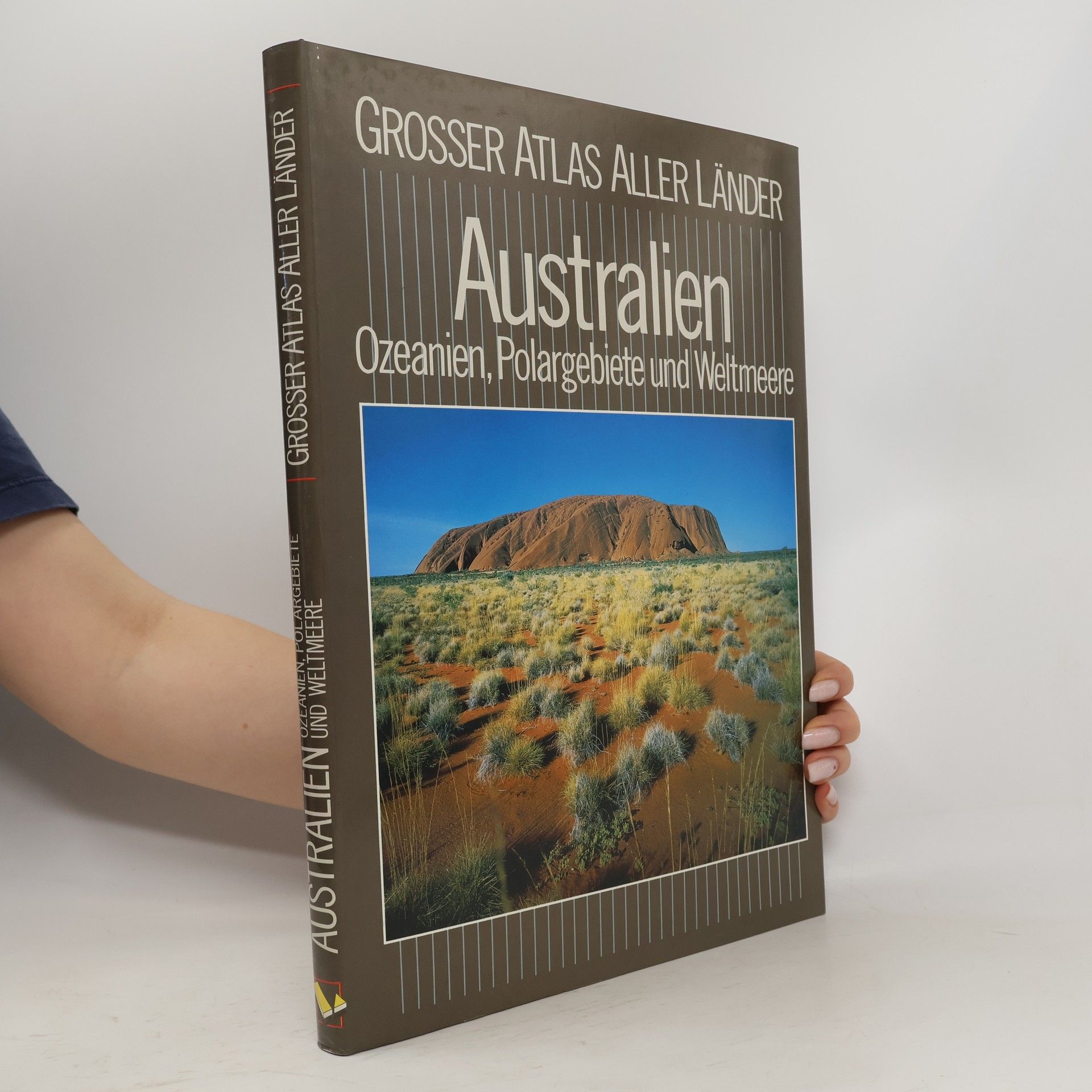 Kolektív autorov Grosser Atlas aller Länder. Australien, Ozeanien, Polargebiete und Weltmeere