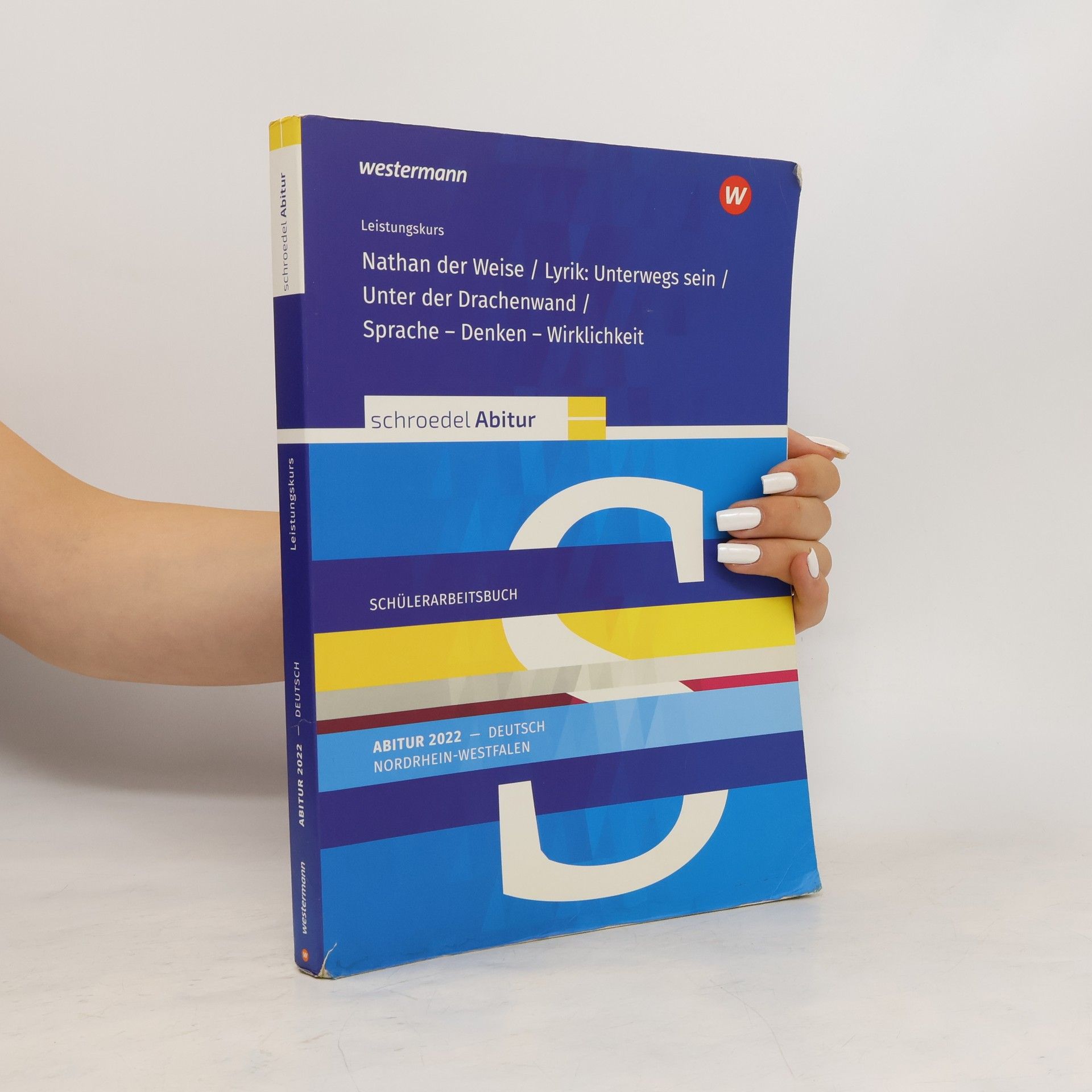 Autores varios Nathan der Weise/Lyrik: Unterwegs sein/Unter der Drachenwand/Sprache - Denken - Wirklichkeit