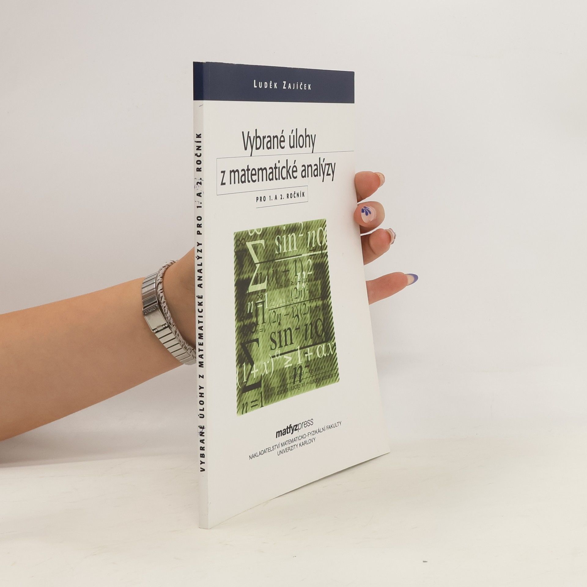 Zajíček Luděk Vybrané úlohy z matematické analýzy pro 1. a 2. ročník