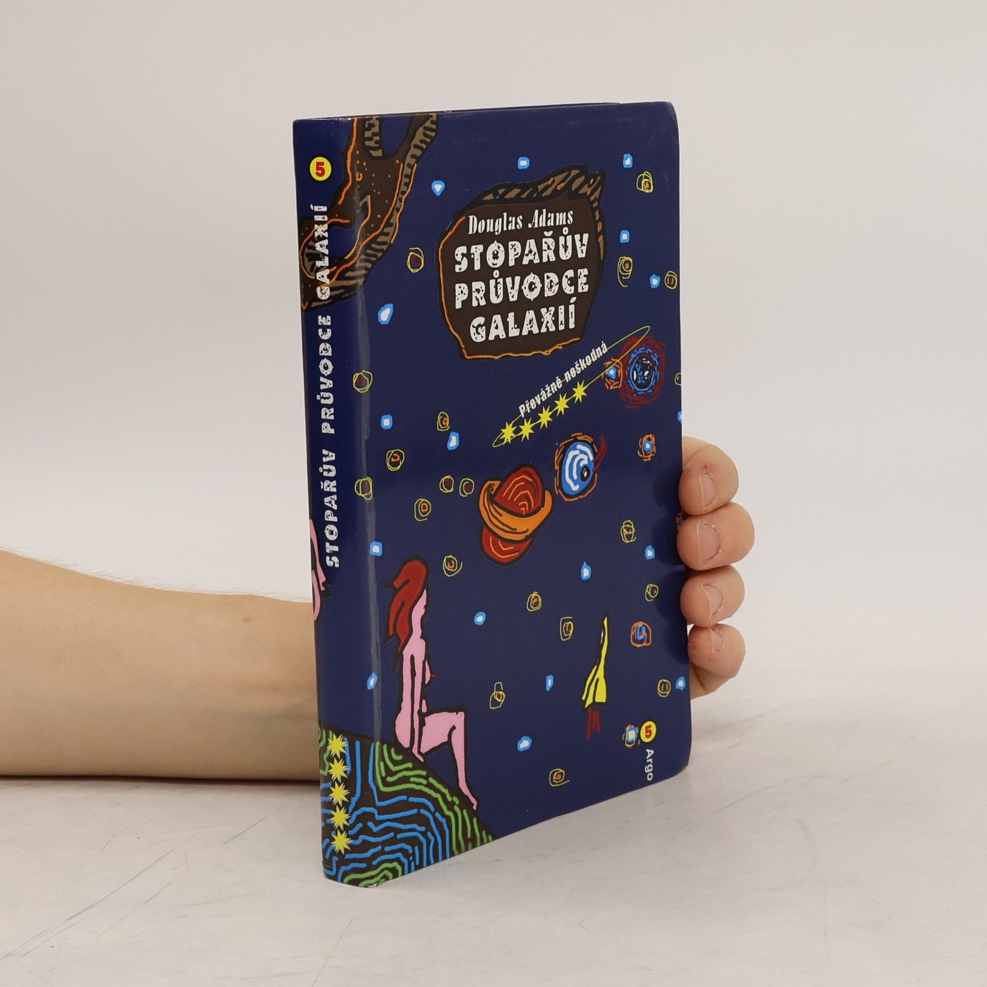 Douglas Adams Stopařův průvodce Galaxií. 5, Převážně neškodná