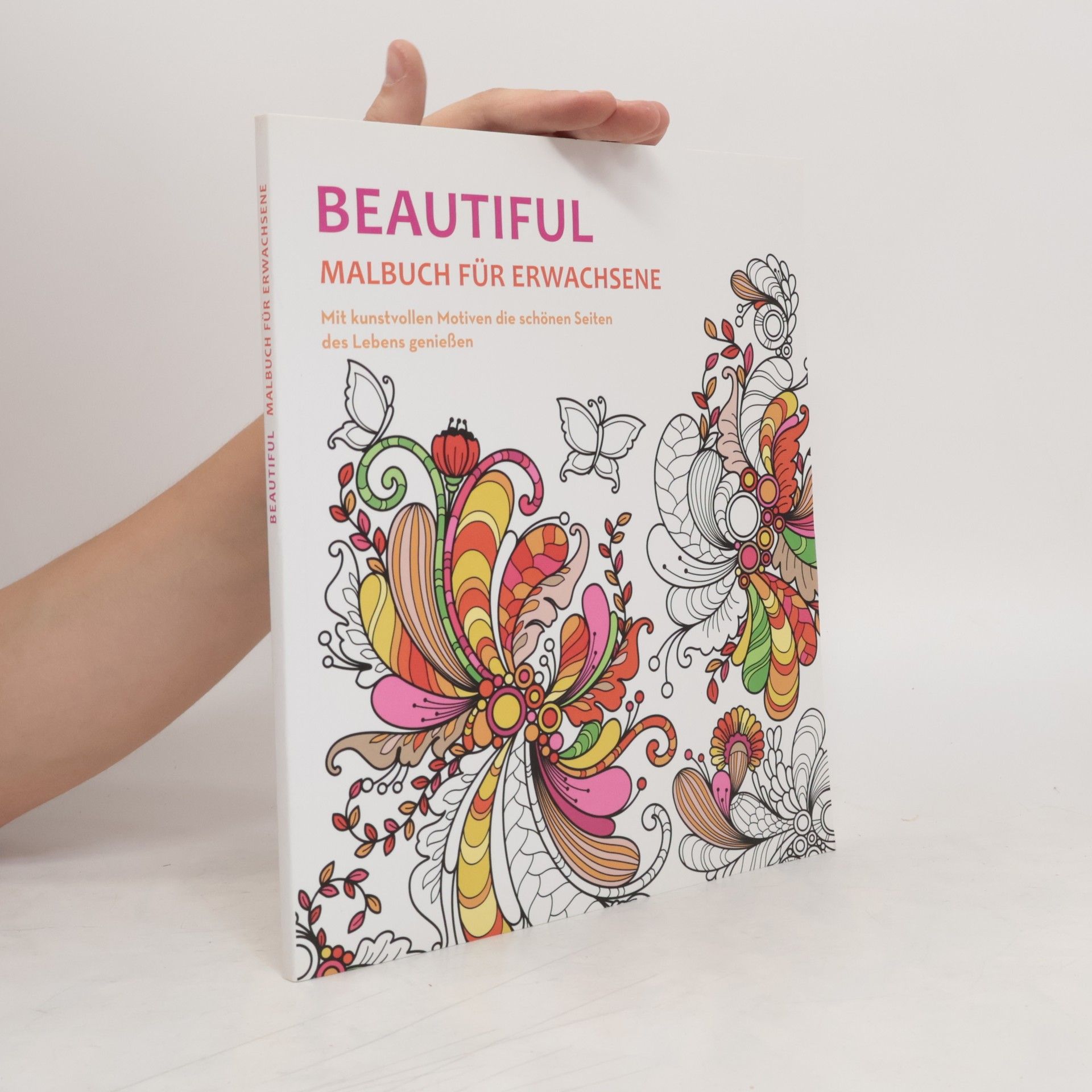 Autorenkollektiv Beautiful. Malbuch für Erwachsene