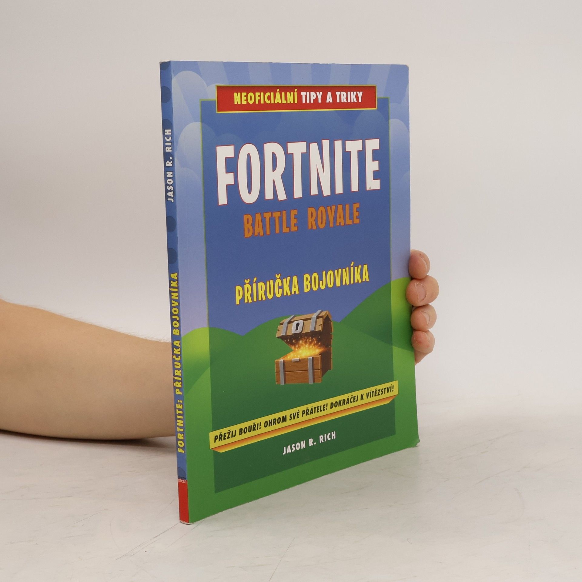 Jason Rich Fortnite Battle Royale: Příručka bojovníka: Neoficiální tipy a triky